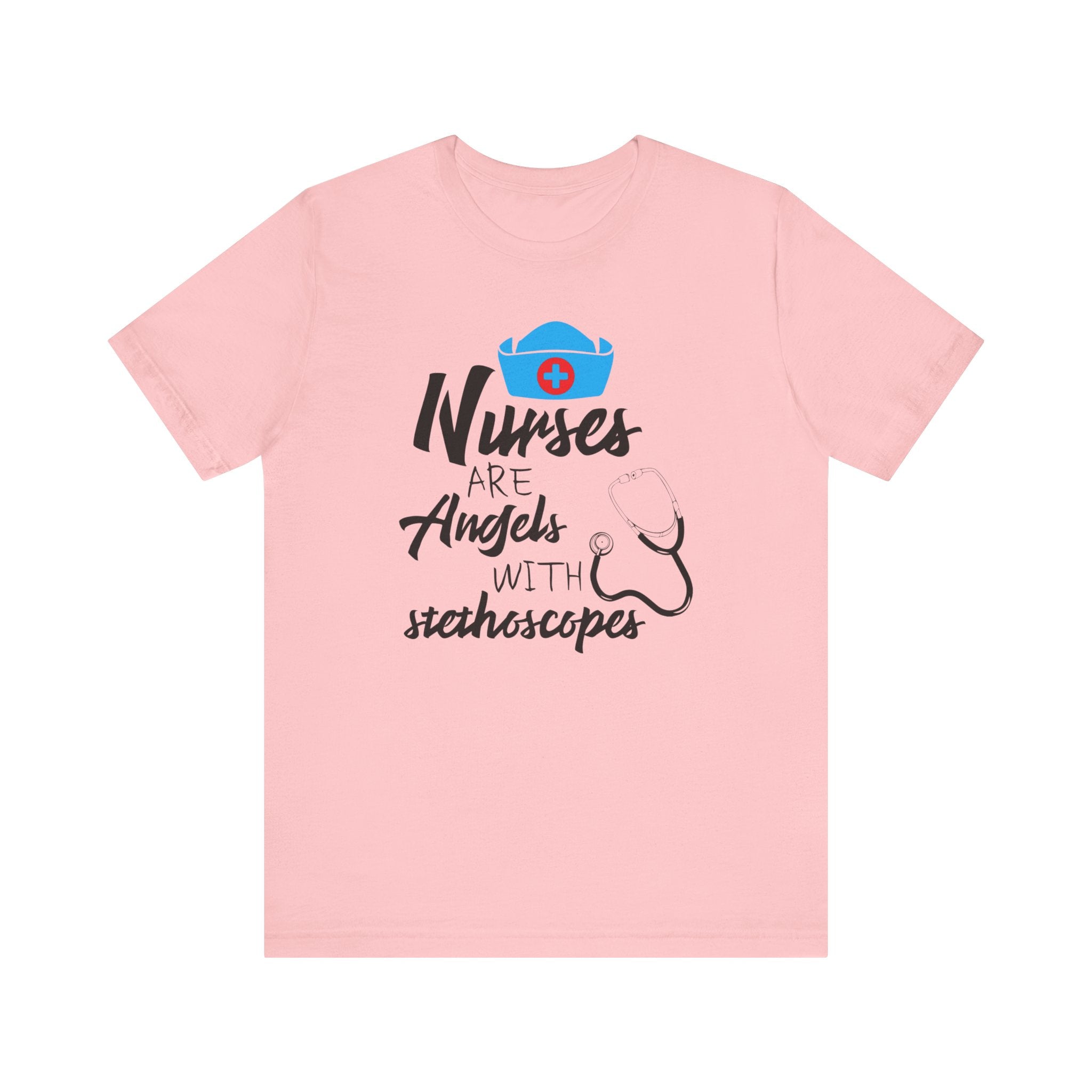 Nurses Are The Angles T-shirt, Nurse Tshirt, Inspirational Shirt, Unisex Shirt, Crewneck Shirt, Short Sleeve Tee, Gift for Him, Gift for Her