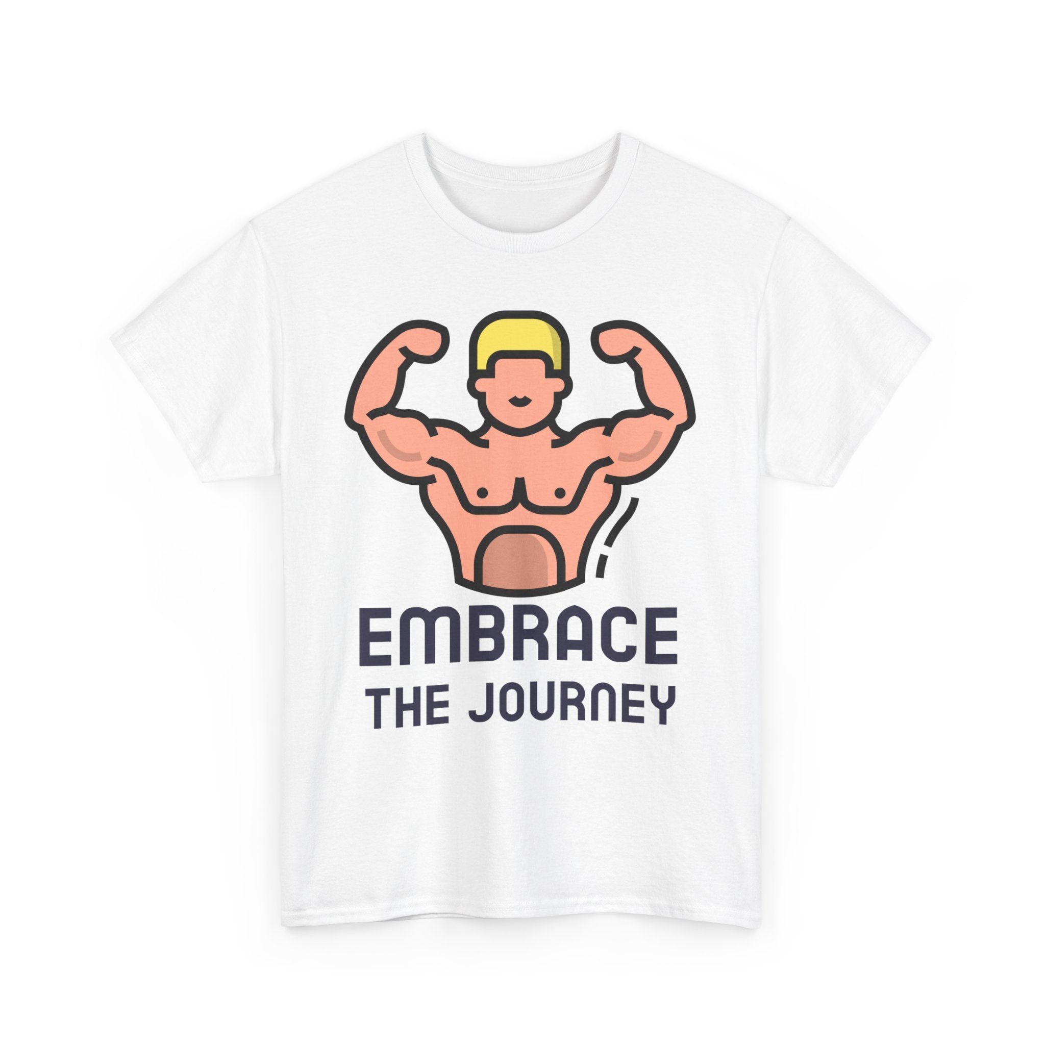 Embrace the Journey, Motivational Shirt, Inspirational Tee, Empowering Apparel.