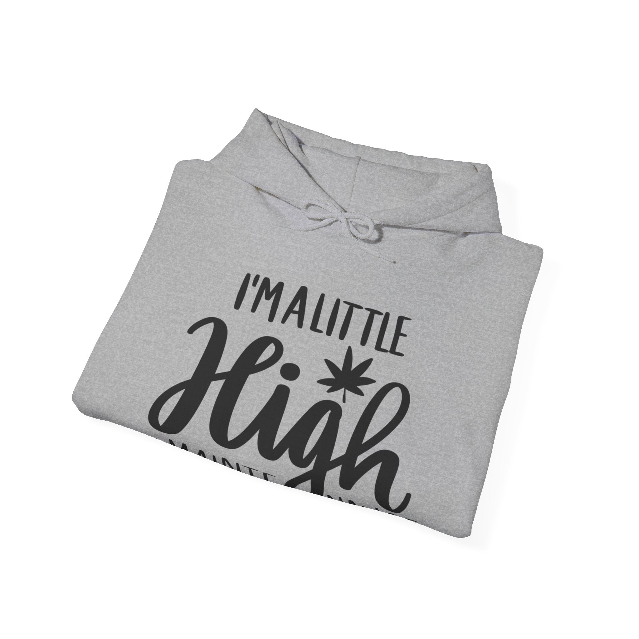 High Maintenance Vibes: Elevate Your Style with Our Exclusive Hoodie