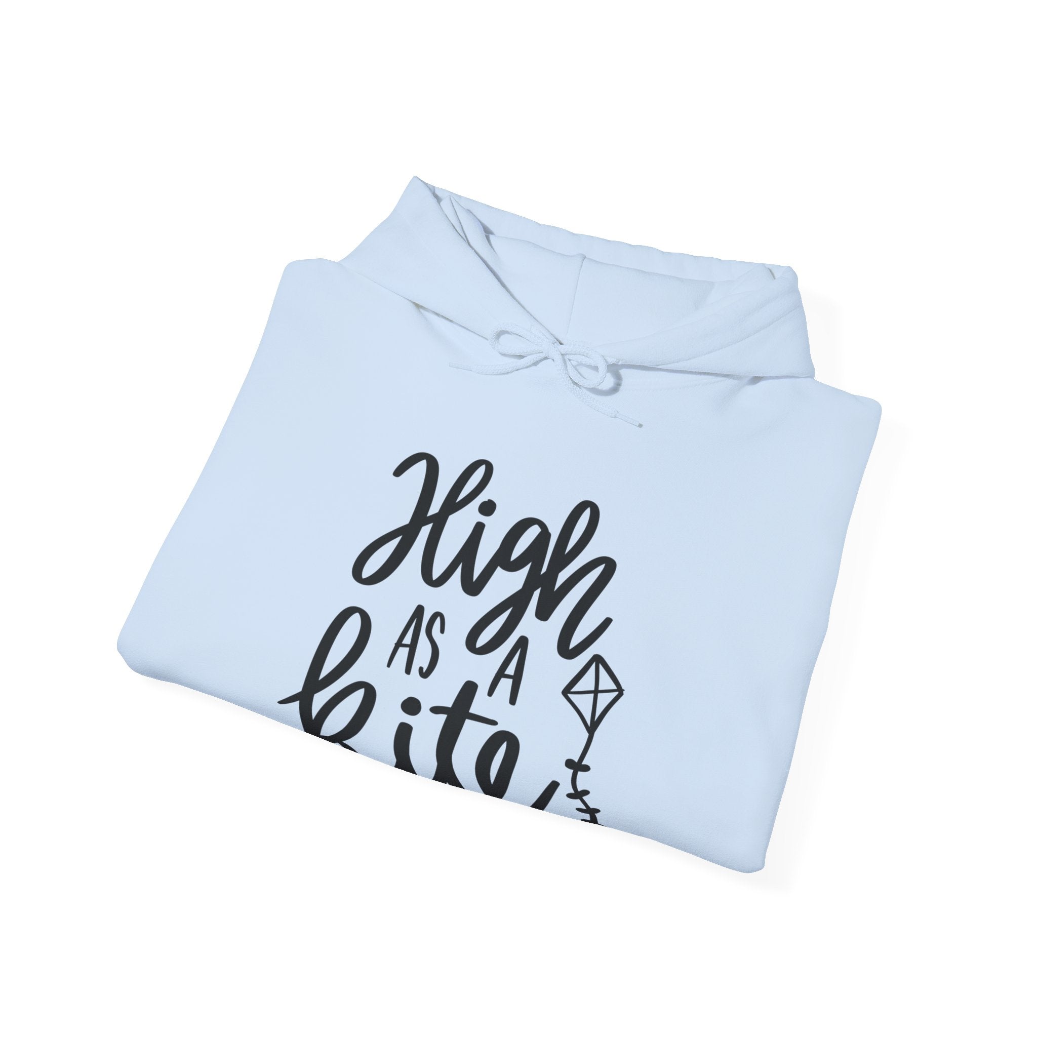 High as a Kite Hoodie: Elevate Your Style with Comfort Hooded Sweatshirt