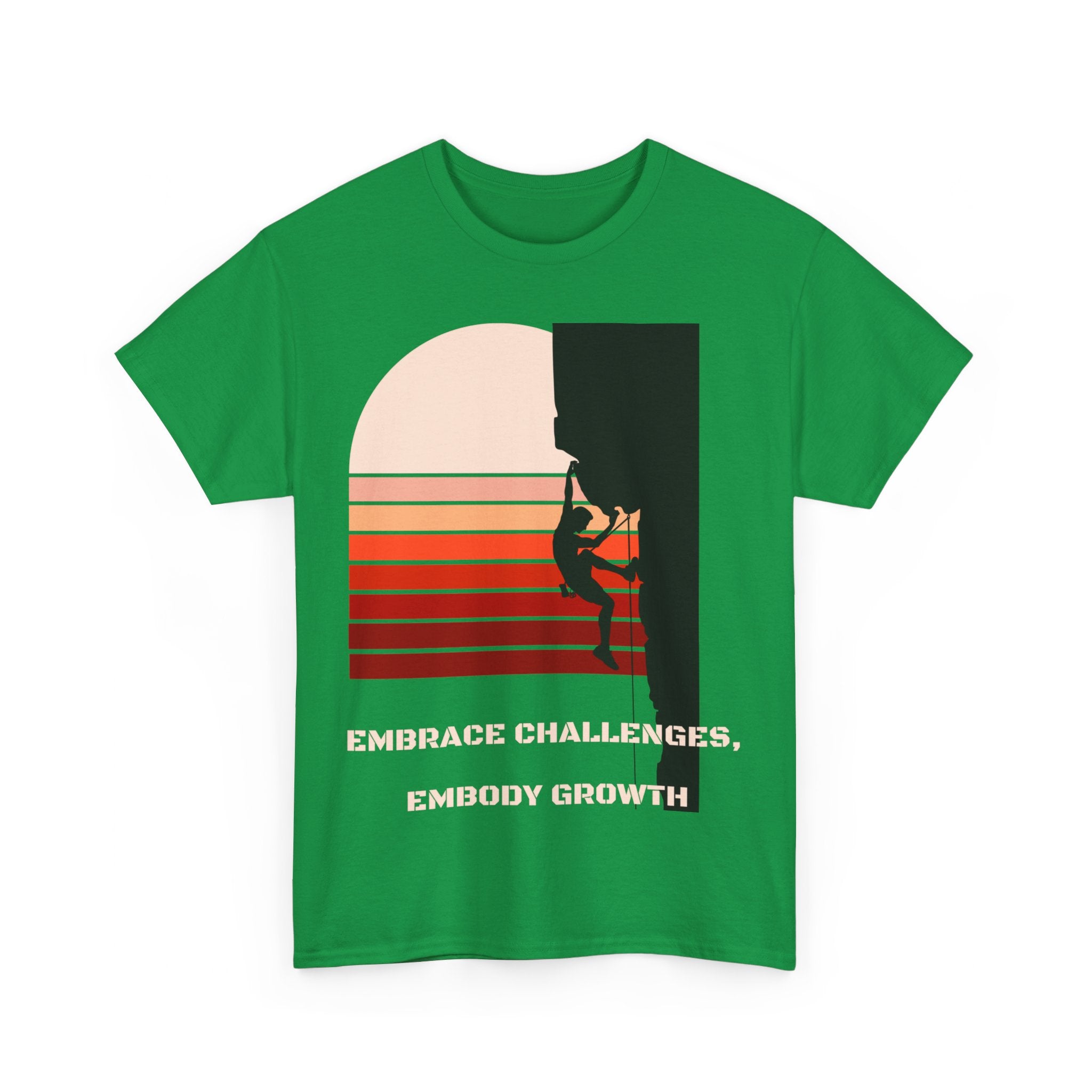 Embrace Challenges, Embody Growth, Motivational Shirt, Inspirational Tee, Empowering Apparel