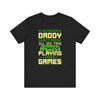 I'm Proof Daddy T-shirt, Game Tshirt, Gaming Shirt, Game Lover Unisex Shirt, Crewneck Shirt, Short Sleeve Tee, Gift for Him, Gift for Her