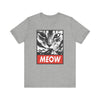 Meow T-shirt, Cat Lover Tshirt, Pet Lover Shirt, Animal Shirt, Cat Crewneck Shirt, Cute Cat Short Sleeve Tee, Gift for Him, Gift for Her