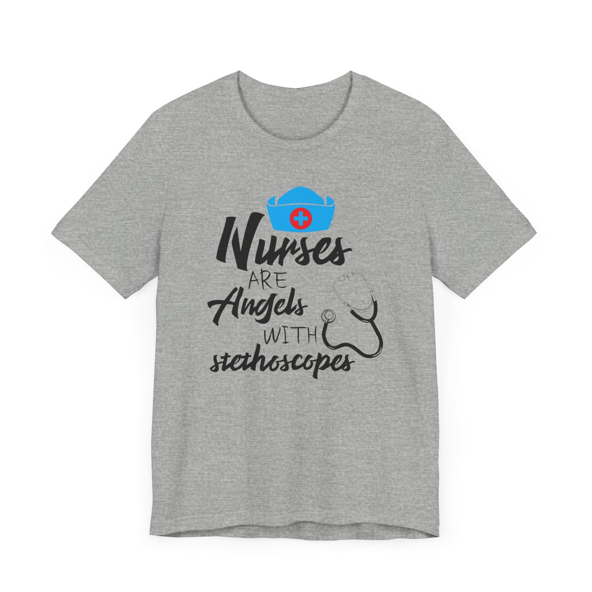 Nurses Are The Angles T-shirt, Nurse Tshirt, Inspirational Shirt, Unisex Shirt, Crewneck Shirt, Short Sleeve Tee, Gift for Him, Gift for Her