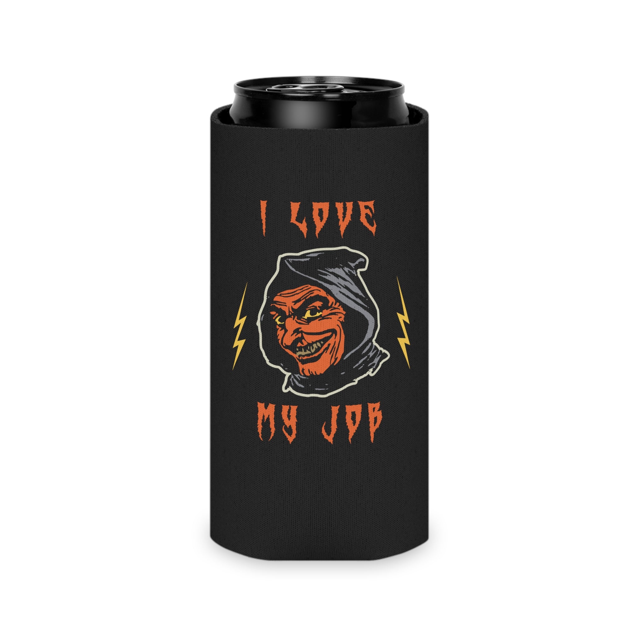 I Love My Job Can Cooler - Fun and Functional Beverage Holder