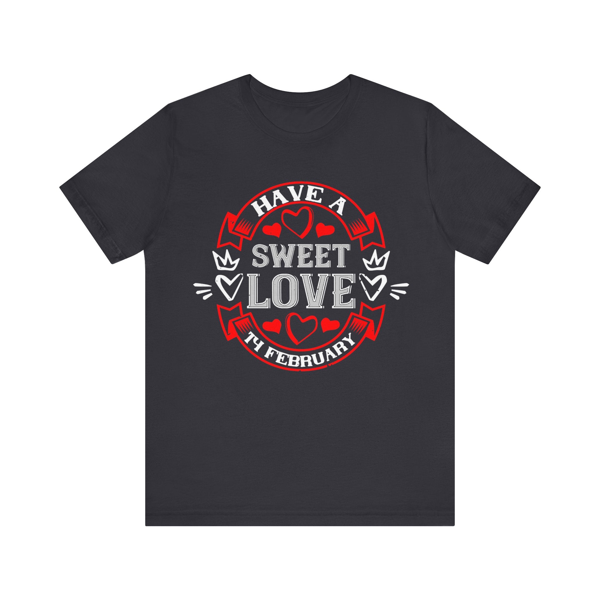 Sweet Love - 14th February Celebration Tee | Unisex Jersey Short Sleeve Tee