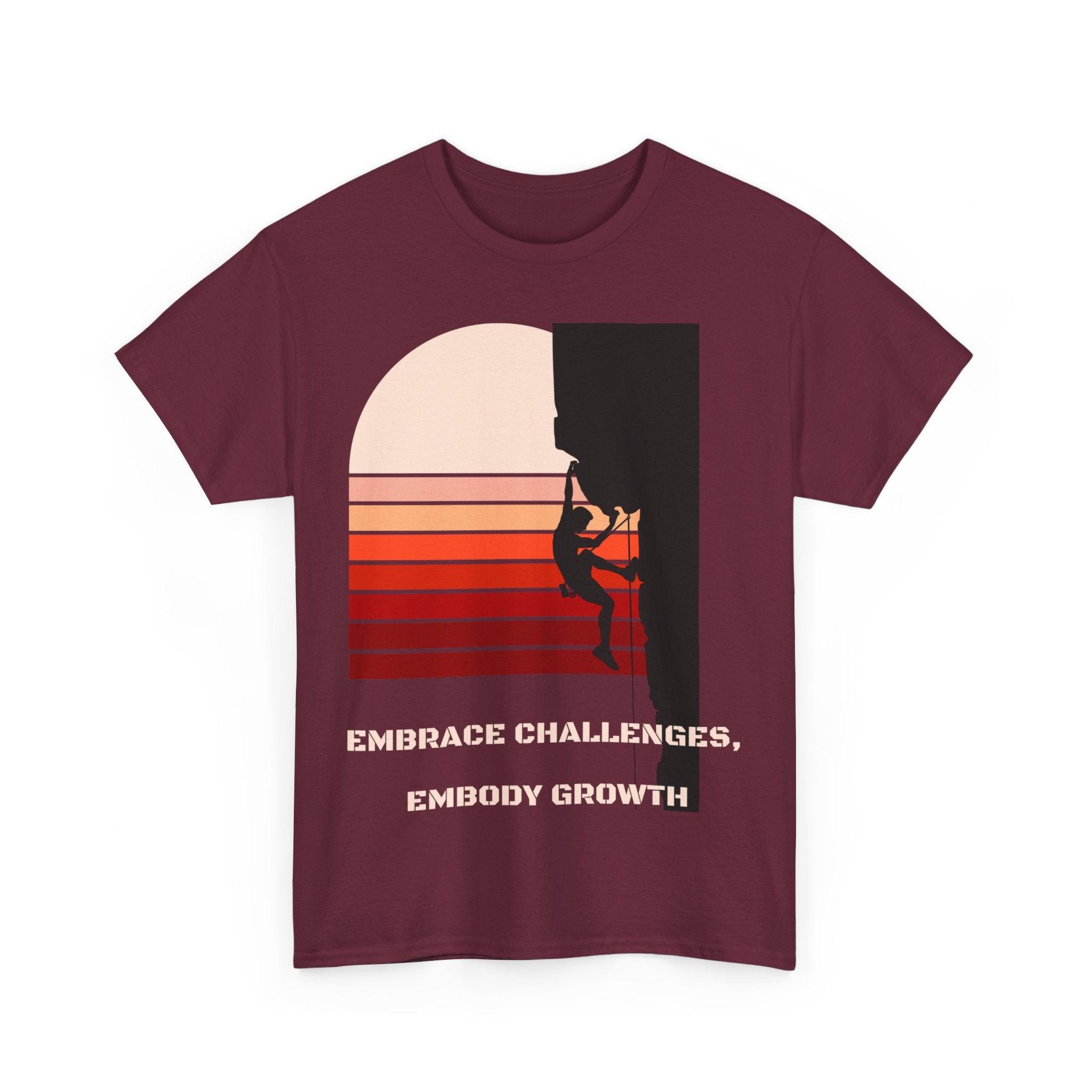 Embrace Challenges, Embody Growth, Motivational Shirt, Inspirational Tee, Empowering Apparel