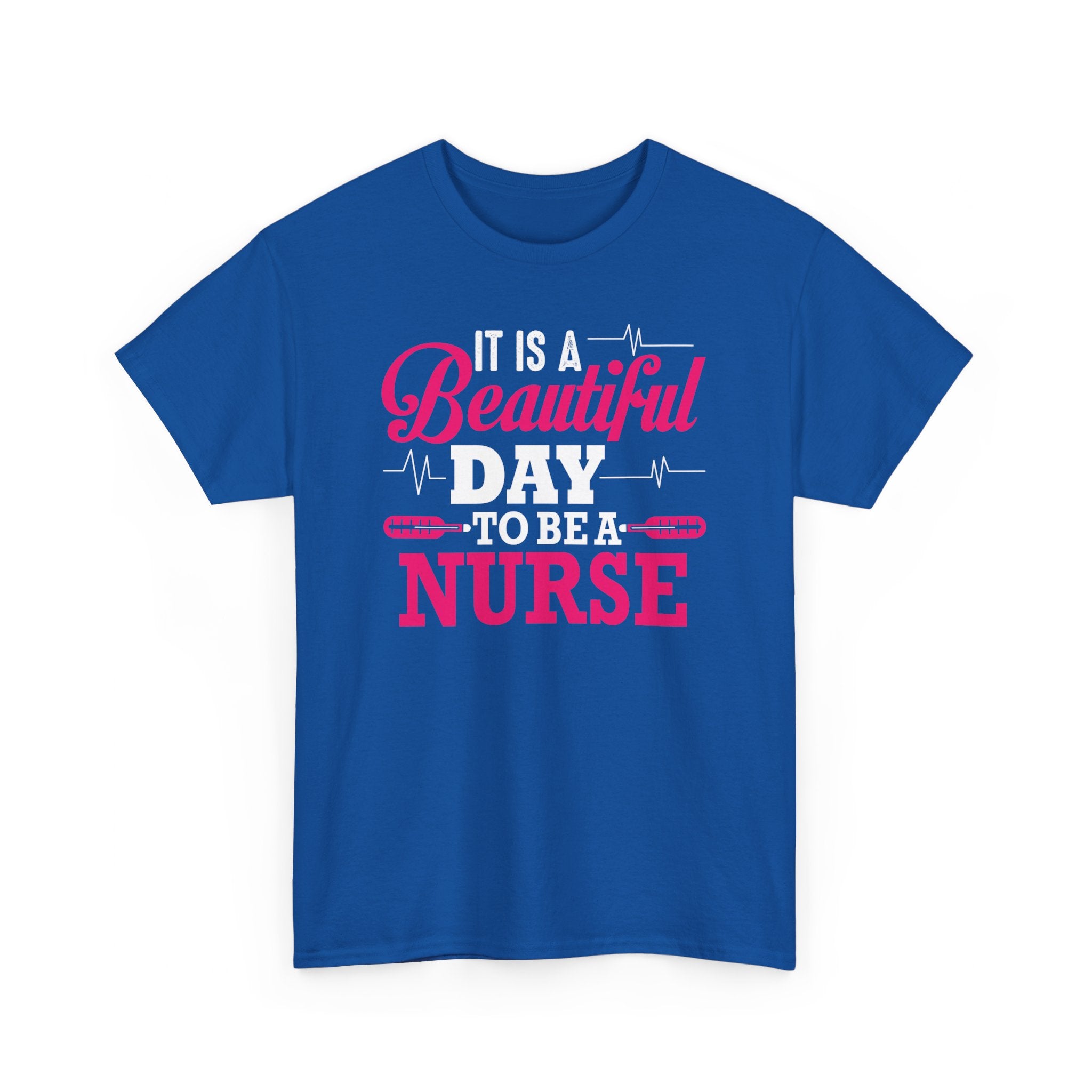 T-shirt gift for a nurse | 'It's a Beautiful Day to Be a Nurse' T-shirt | Inspirational Nursing Tee