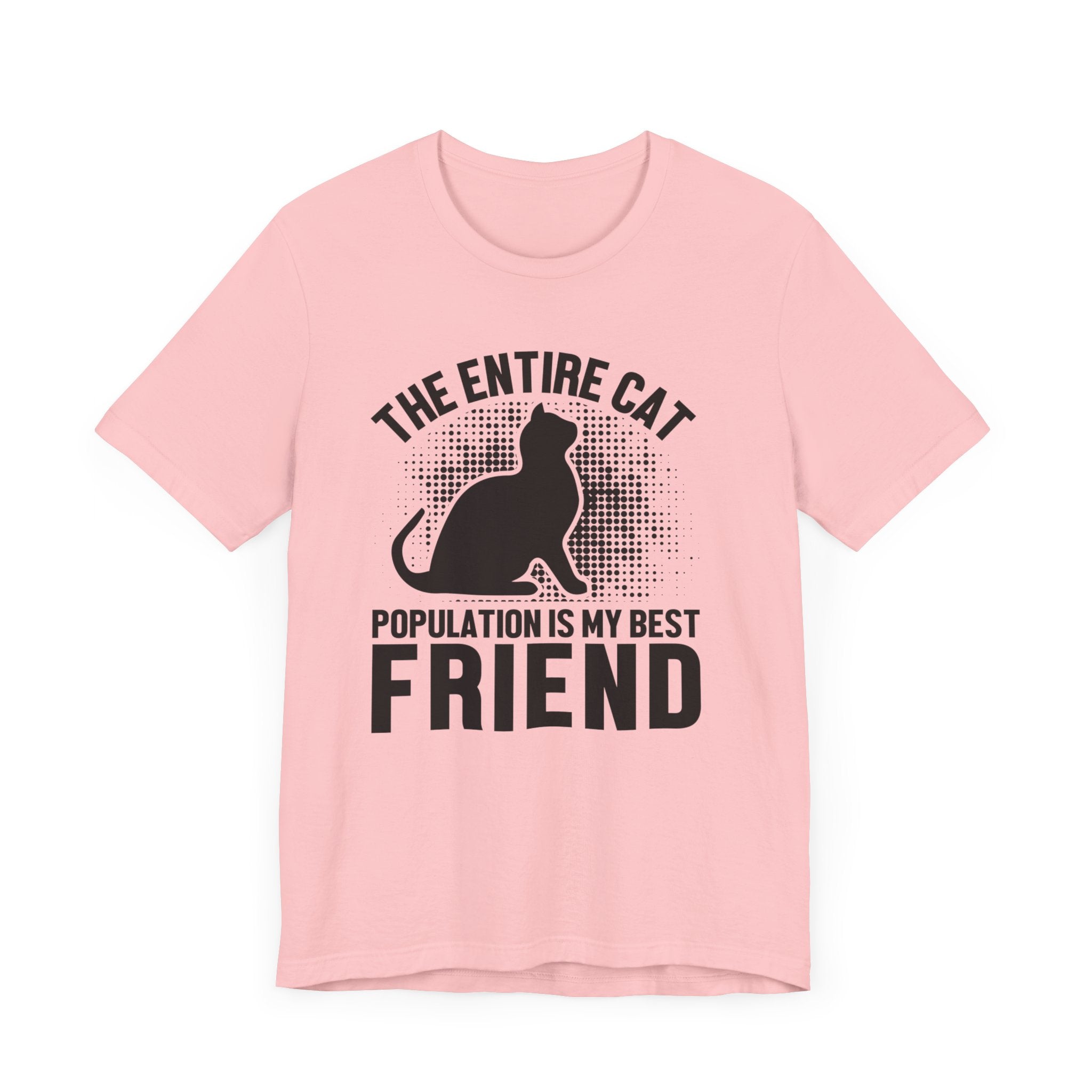 The Entire Cat T-shirt, Cat Lover Tshirt, Cat Shirt, Cat Mom Unisex Shirt, Crewneck Shirt, Short Sleeve Tee, Gift for Him, Gift for Her