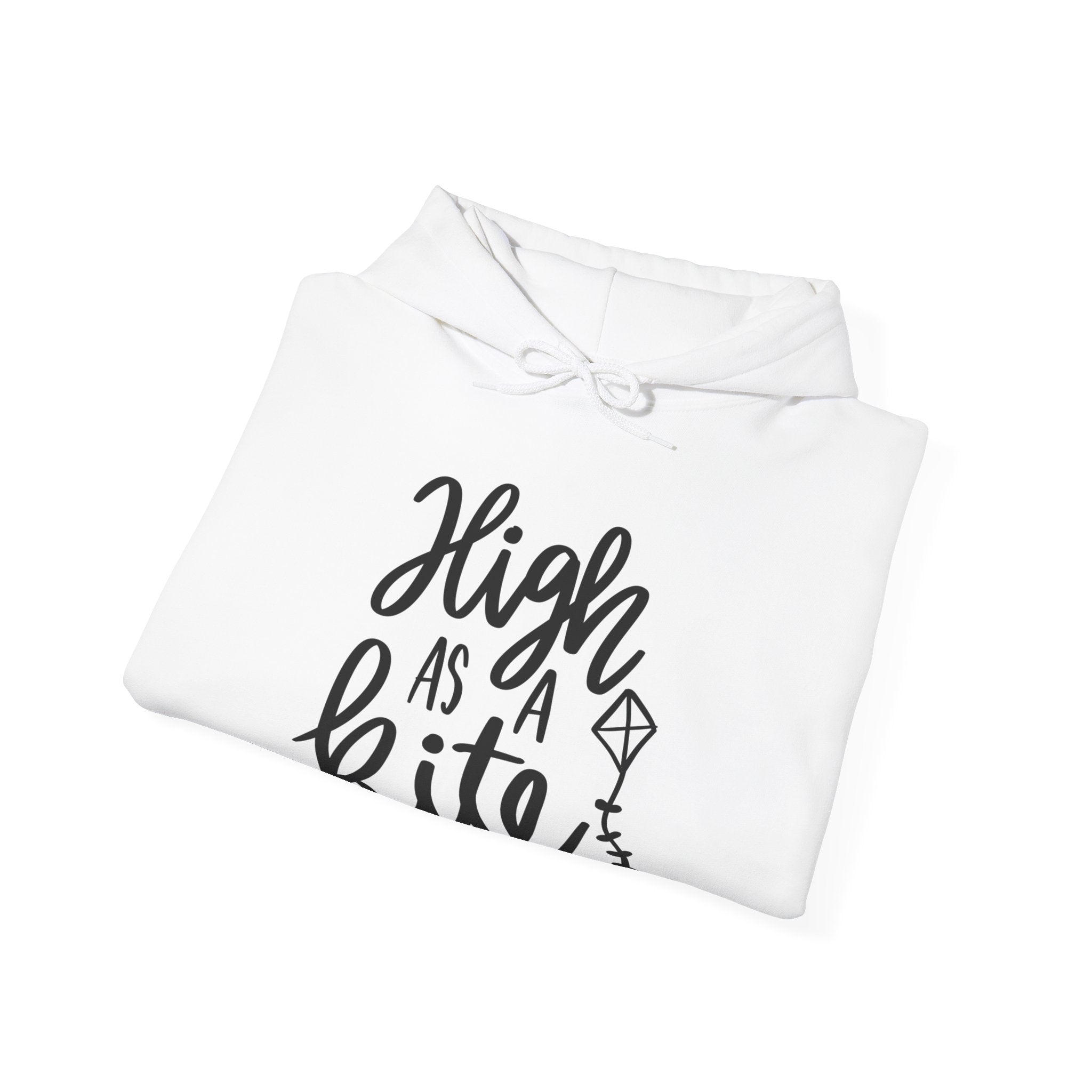 High as a Kite Hoodie: Elevate Your Style with Comfort Hooded Sweatshirt