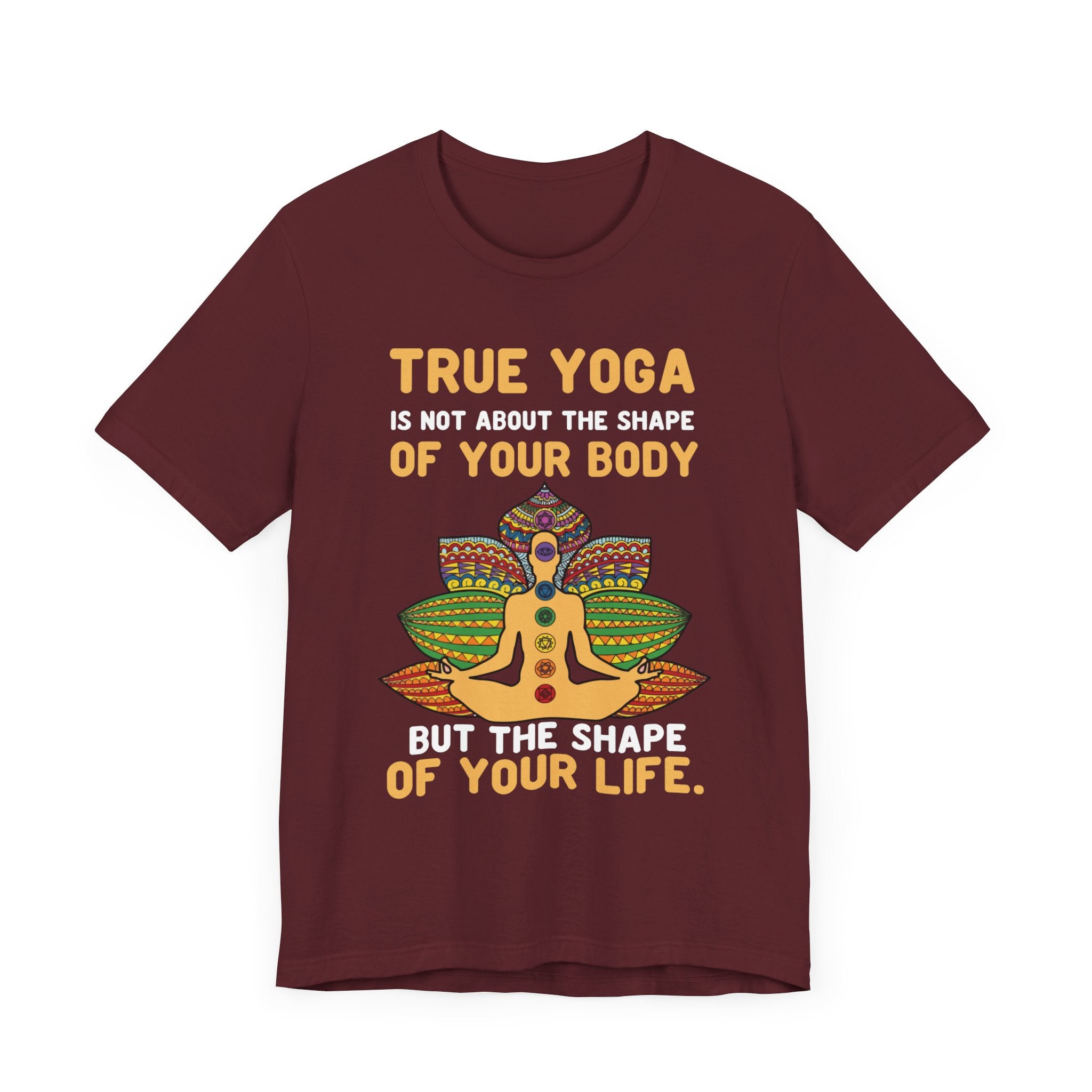 Yoga Is Not About The Shape T-shirt, Yoga Tshirt, Yoga Day Shirt, Unisex Shirt, Crewneck Shirt, Short Sleeve Tee, Gift for Him, Gift for Her