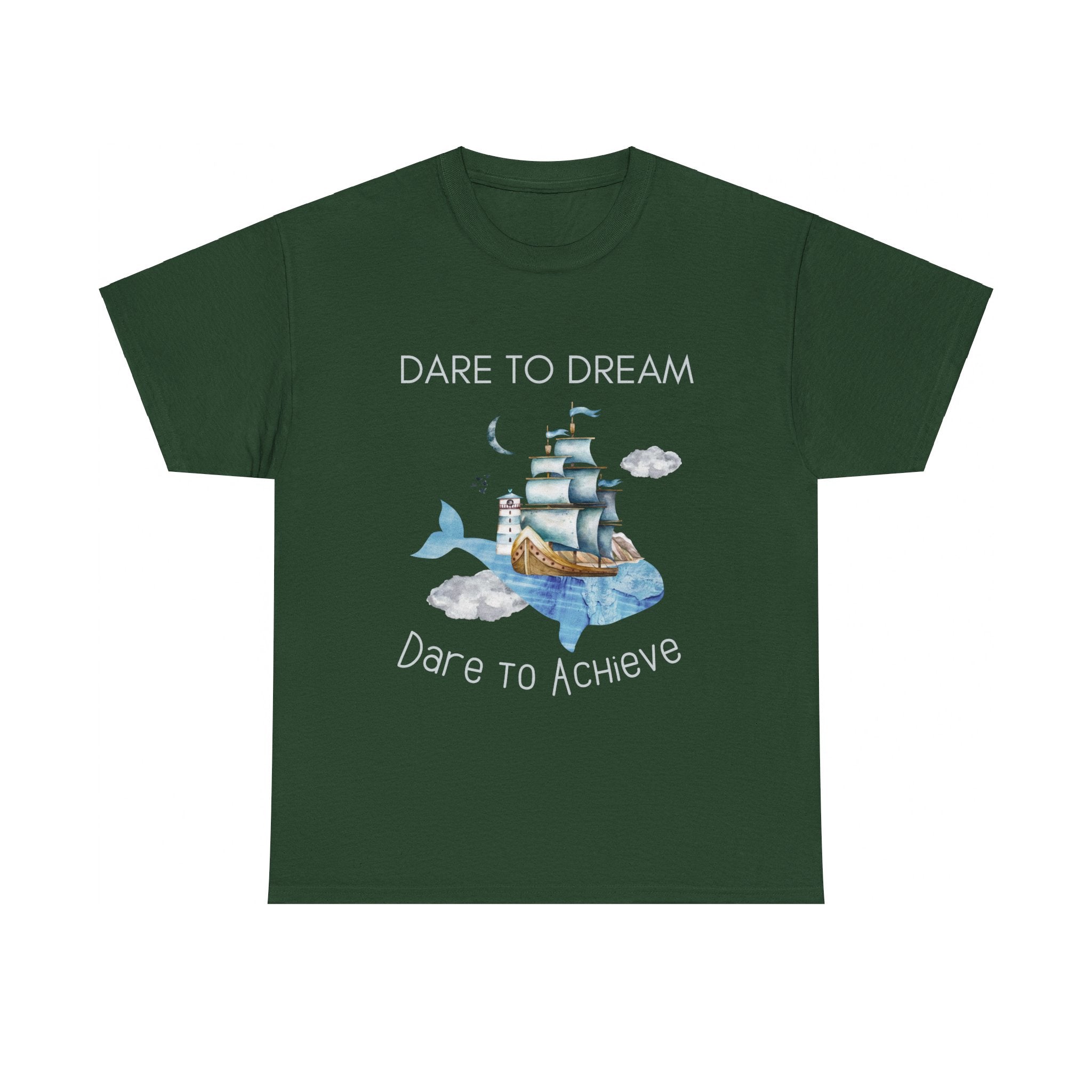 Dare to dream, dare to achieve, Motivational Shirt, Inspirational Tee, Empowering Apparel.