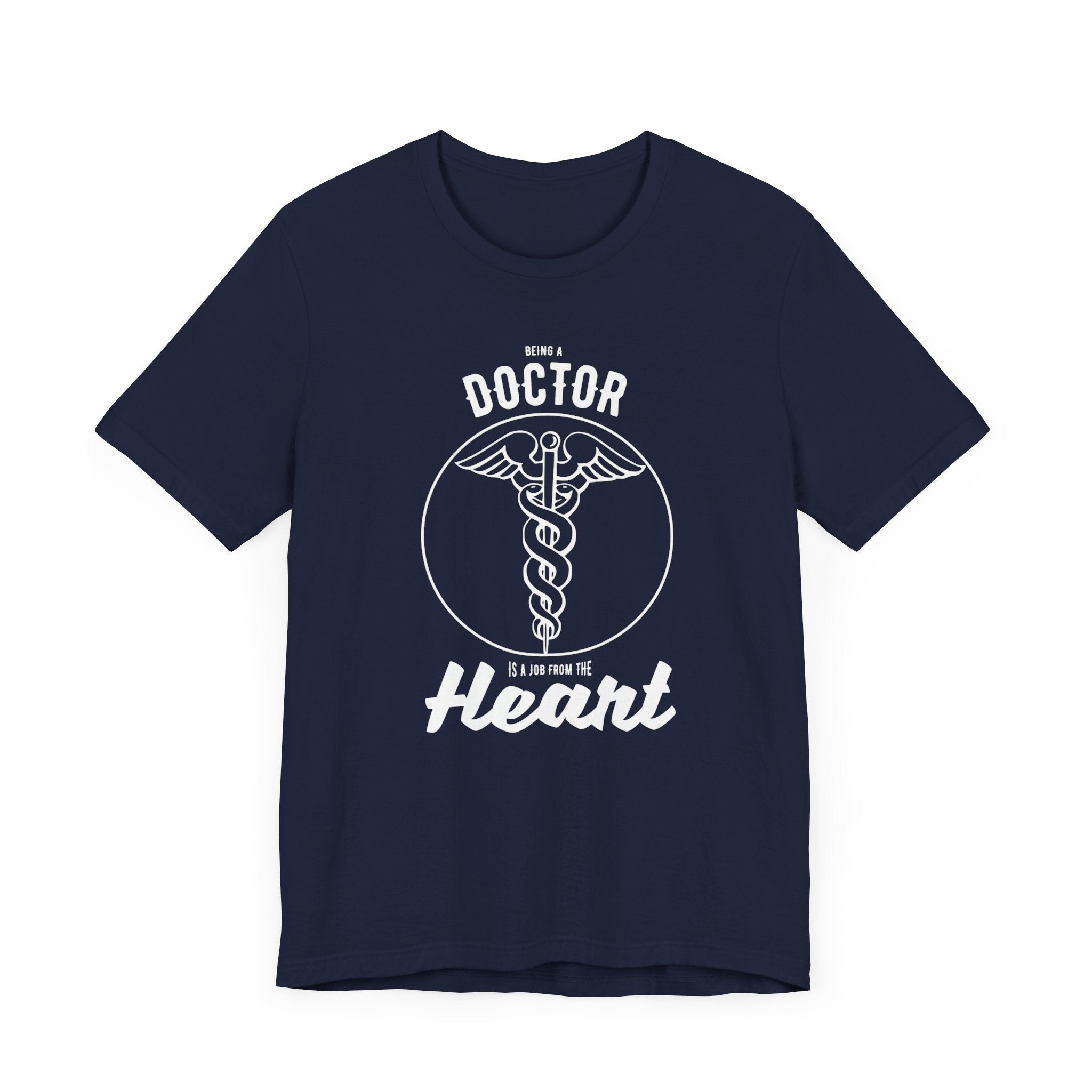 Being A Doctor T-shirt, Doctor Tshirt, Motivational Shirt, Unisex Shirt, Crewneck Shirt, Short Sleeve Tee, Gift for Him, Gift for Her