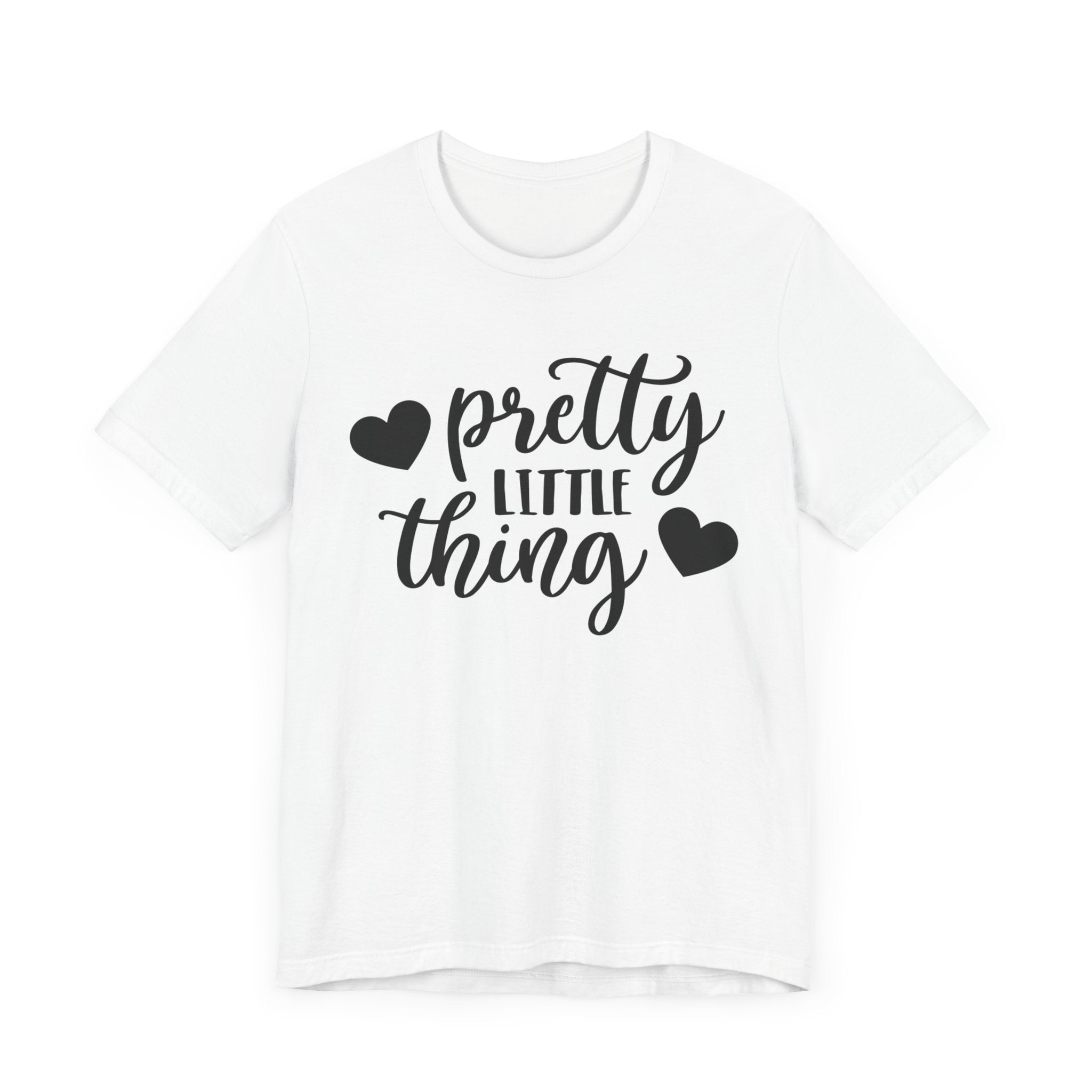 Pretty Little Thing T-shirt, Pretty Tshirt, Summer Shirt, Girls Unisex Shirt, Sayings Crewneck Shirt, Short Sleeve Tee, Gift for Her