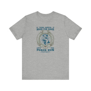 Third Annual Hogs For Dogs T-shirt, Dog Cat Tshirt, Pet Shirt, Unisex Shirt, Crewneck Shirt, Short Sleeve Tee, Gift for Him, Gift for Her