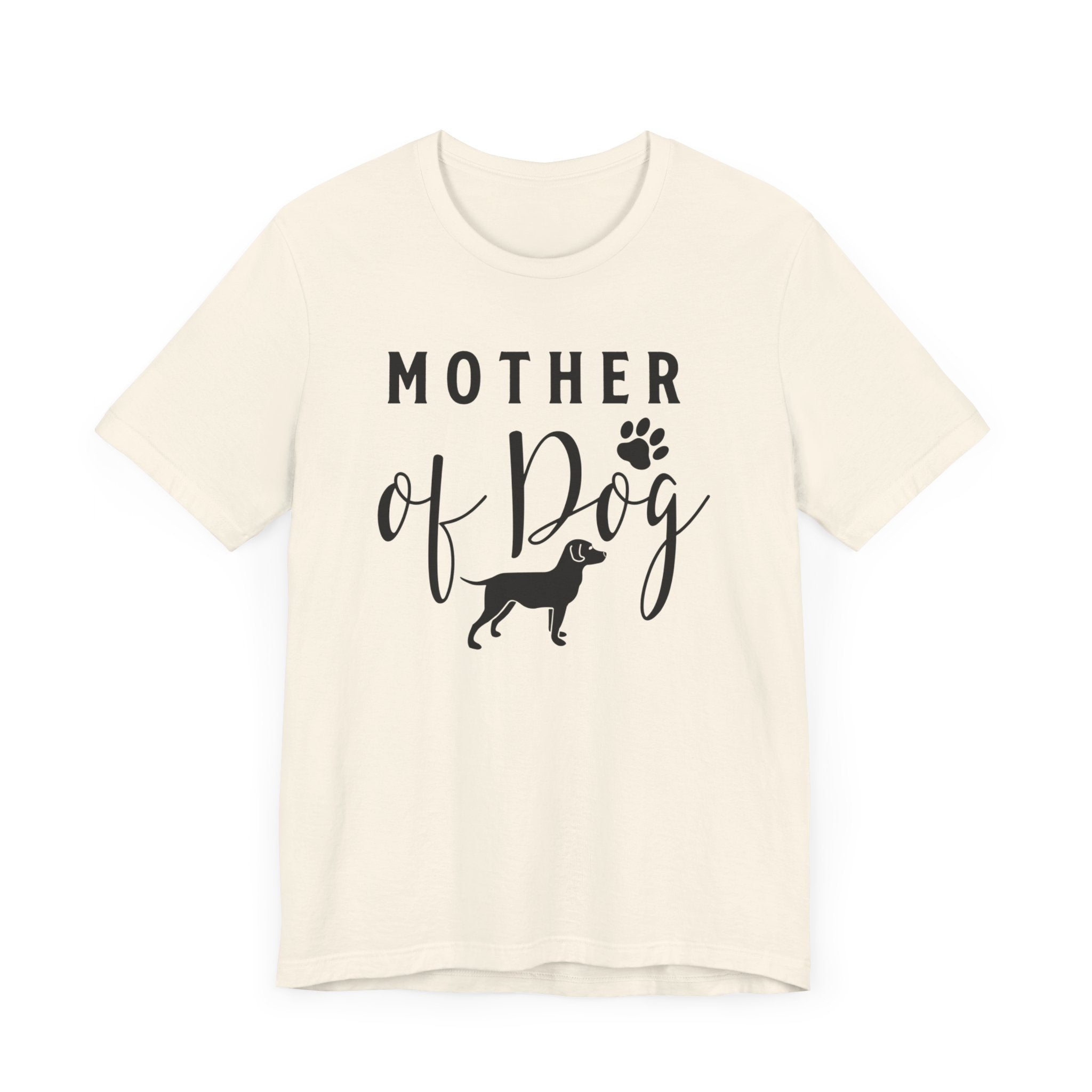 Mother Of Dog T-shirt, Dog Mom Tshirt, Dog Shirt, Dog Lover Unisex Shirt, Pet Crewneck Shirt, Short Sleeve Tee, Gift for Him, Gift for Her