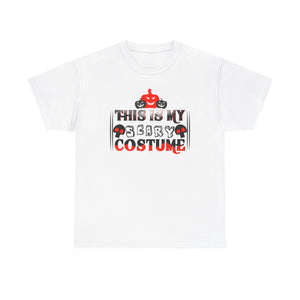 This is My Scary Costume T-Shirt - Funny Halloween Apparel