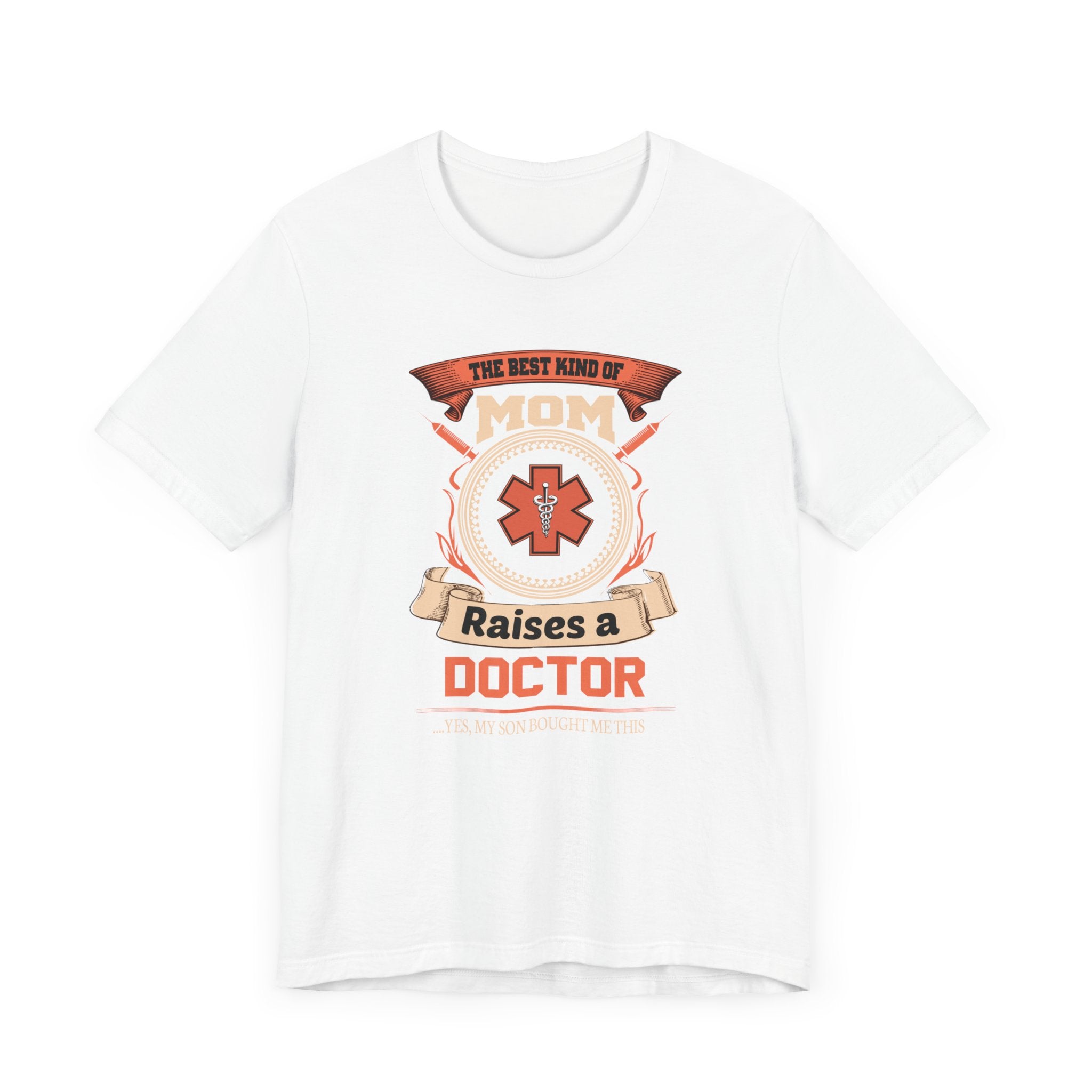 Best Kind Of Mom Raises A Doctor T-shirt, Doctor Tshirt, Mom Shirt, Medical Unisex Shirt, Crewneck Shirt, Short Sleeve Tee, Gift for Her