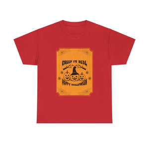 Creep It Real Halloween T-Shirt - Spooky Costume Tee