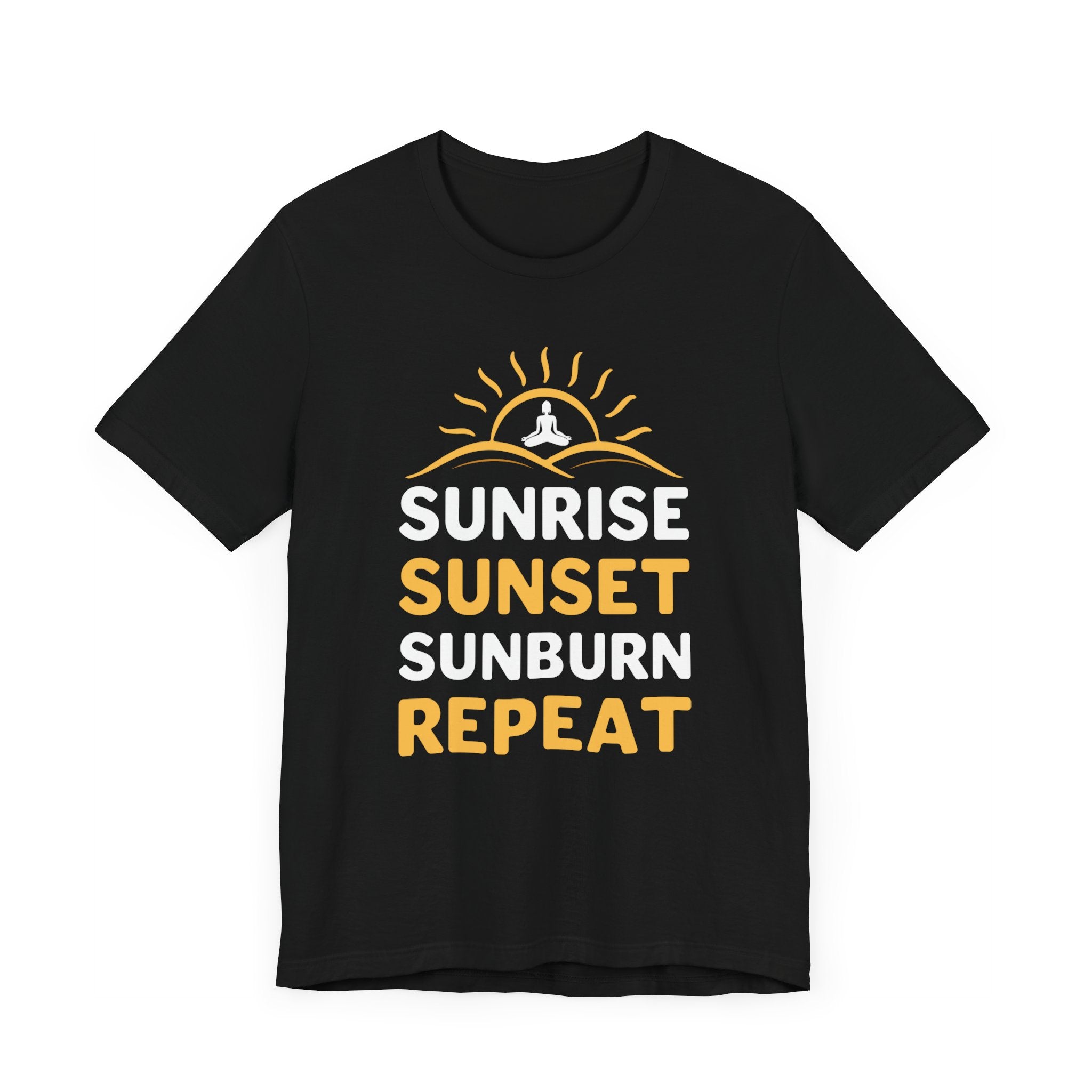 Sunrise Sunset Sunburn Repeat T-shirt, Beach Tshirt, Summer Unisex Shirt, Crewneck Shirt, Short Sleeve Tee, Gift for Him, Gift for Her