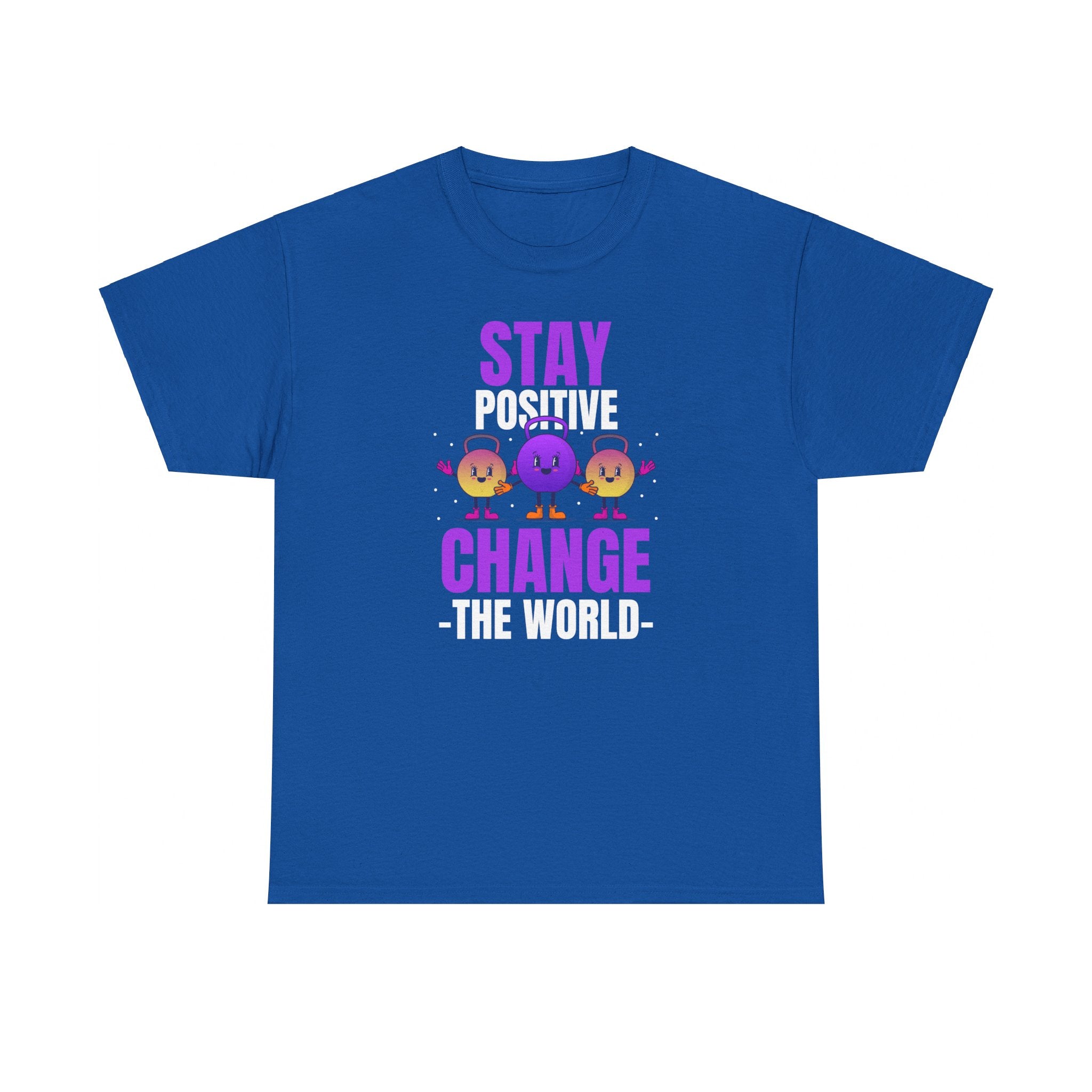 Stay Positive, Change the World, Motivational Shirt, Inspirational Tee, Empowering Apparel.