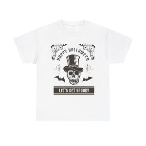 Happy Halloween Let's Get Spooky T-Shirt - Fun October Tee