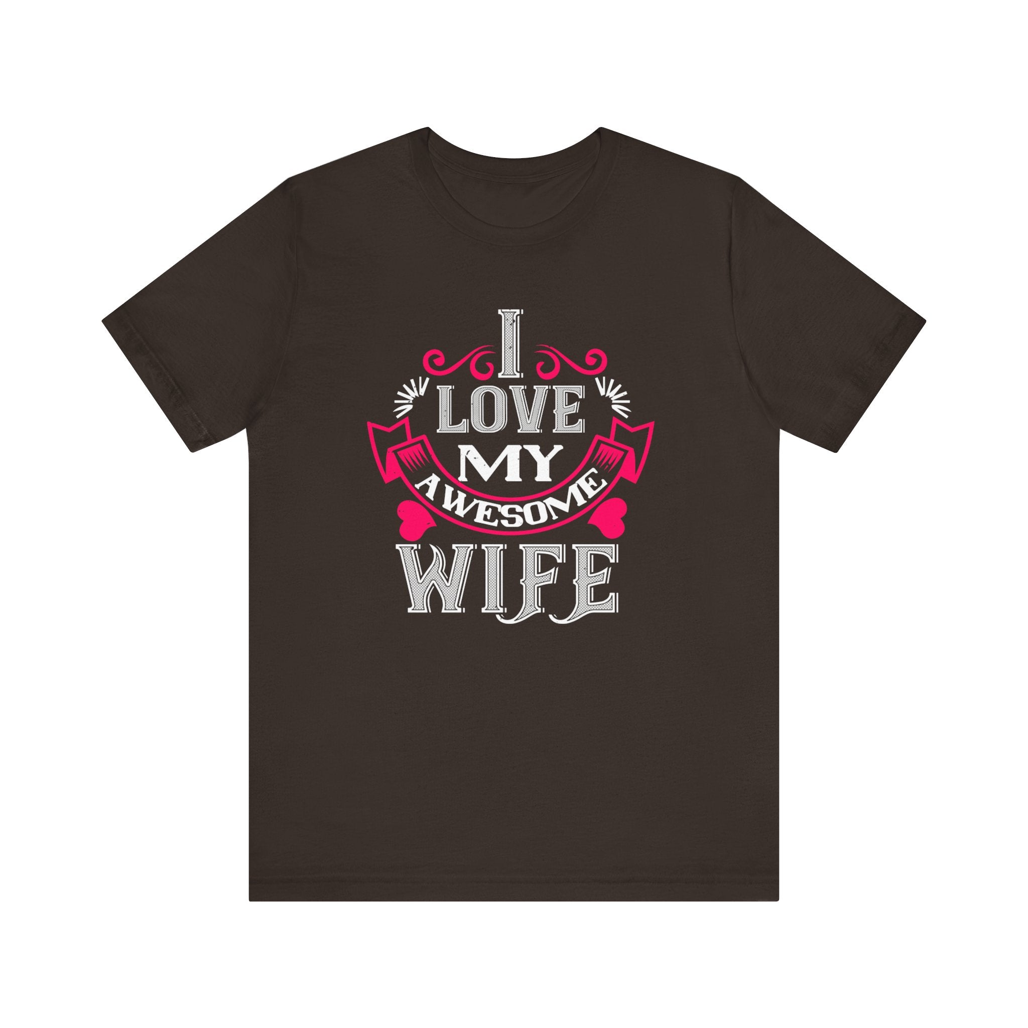 Cherished Husband Tee - I Love My Awesome Wife - Unisex Jersey Short Sleeve Tee