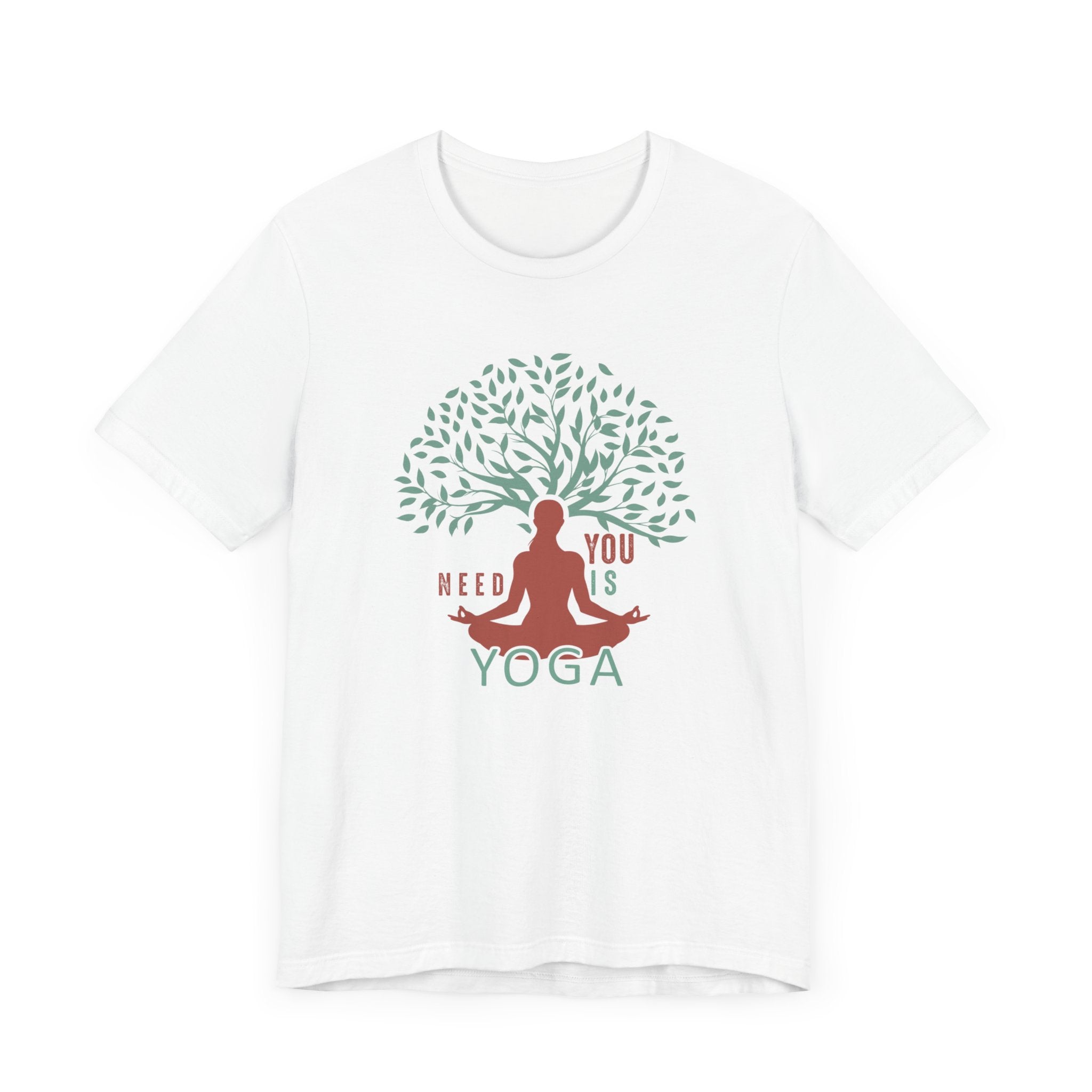 All You Need Is Yoga T-shirt, Meditation Tshirt, Yoga Day Shirt, Unisex Shirt, Crewneck Shirt, Short Sleeve Tee, Gift for Him, Gift for Her