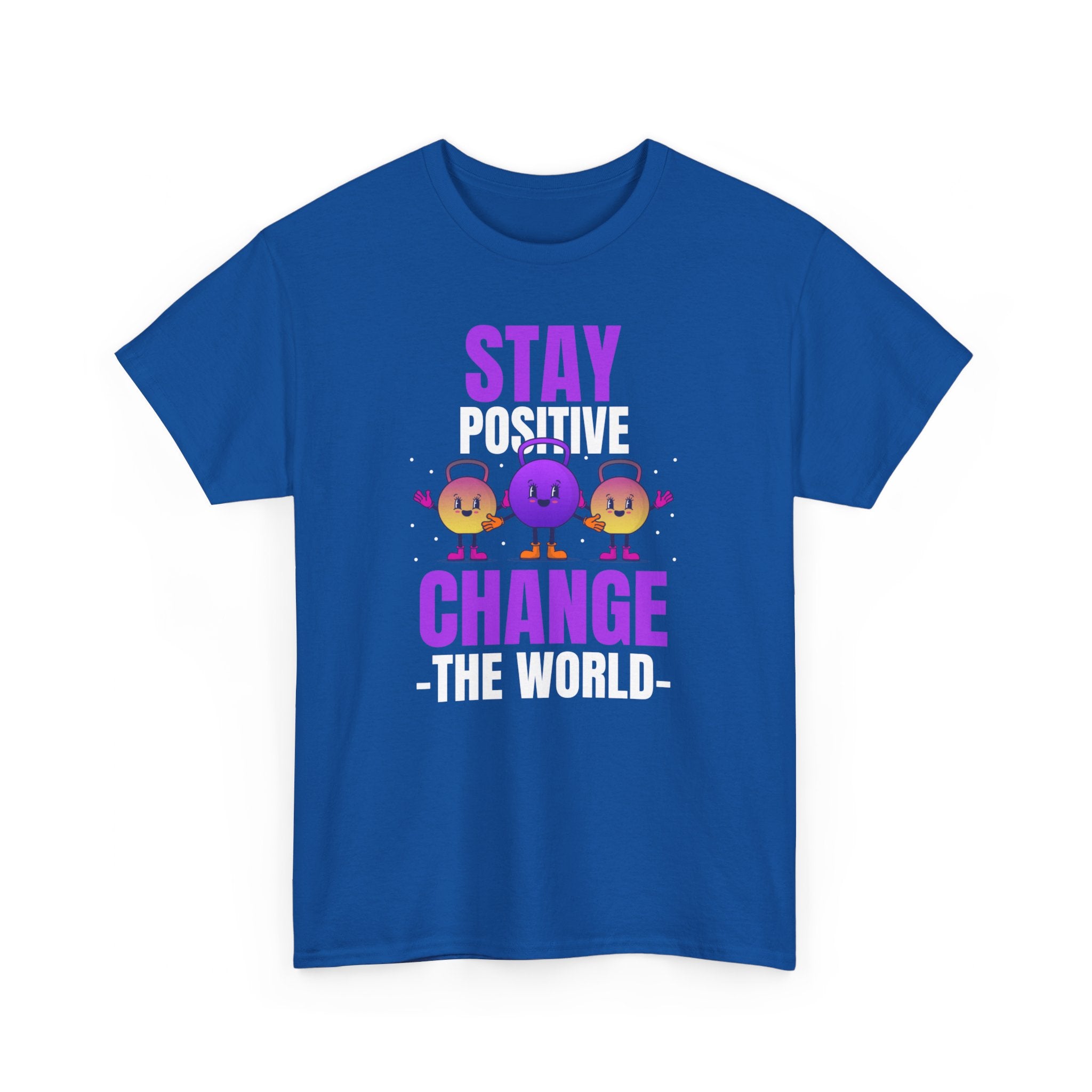 Stay Positive, Change the World, Motivational Shirt, Inspirational Tee, Empowering Apparel.