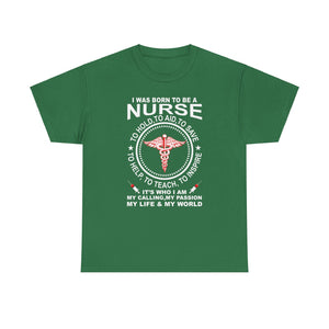 Born a Nurse: My Calling, My Passion' T-shirt | Nursing Identity Tee