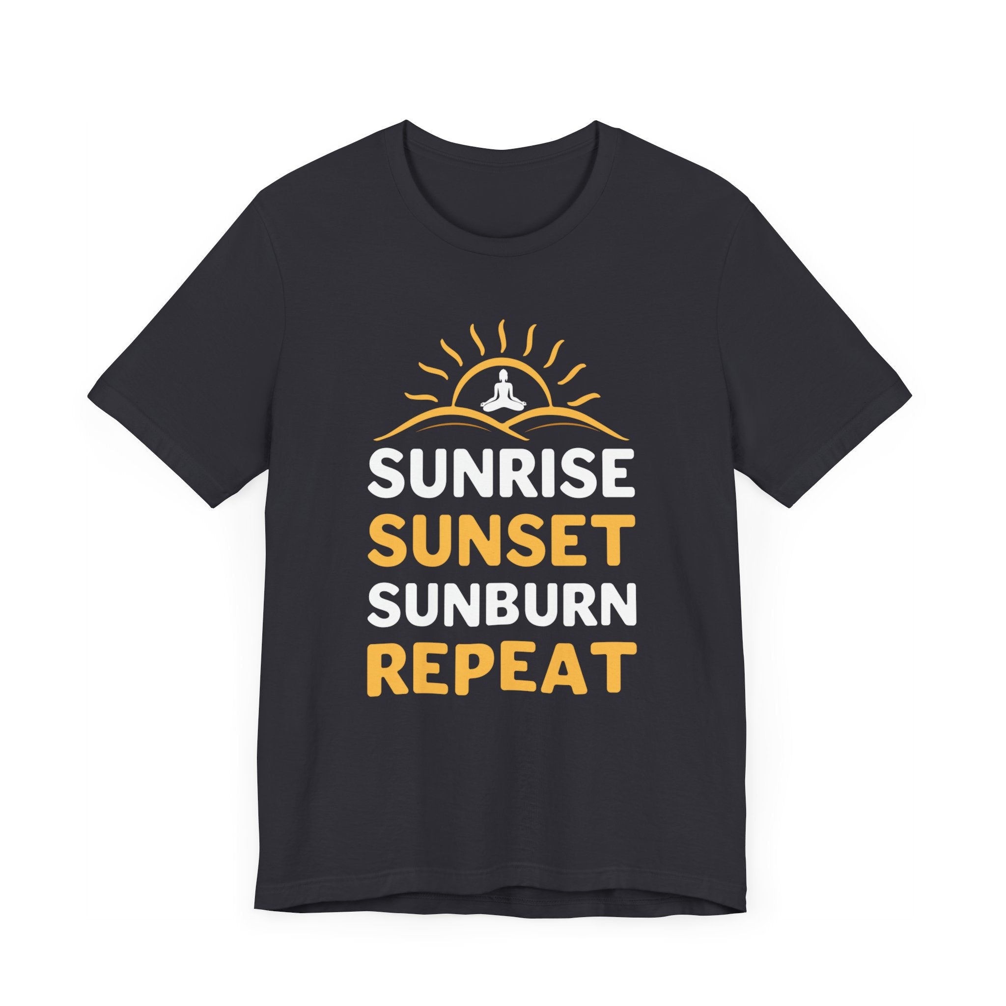 Sunrise Sunset Sunburn Repeat T-shirt, Beach Tshirt, Summer Unisex Shirt, Crewneck Shirt, Short Sleeve Tee, Gift for Him, Gift for Her