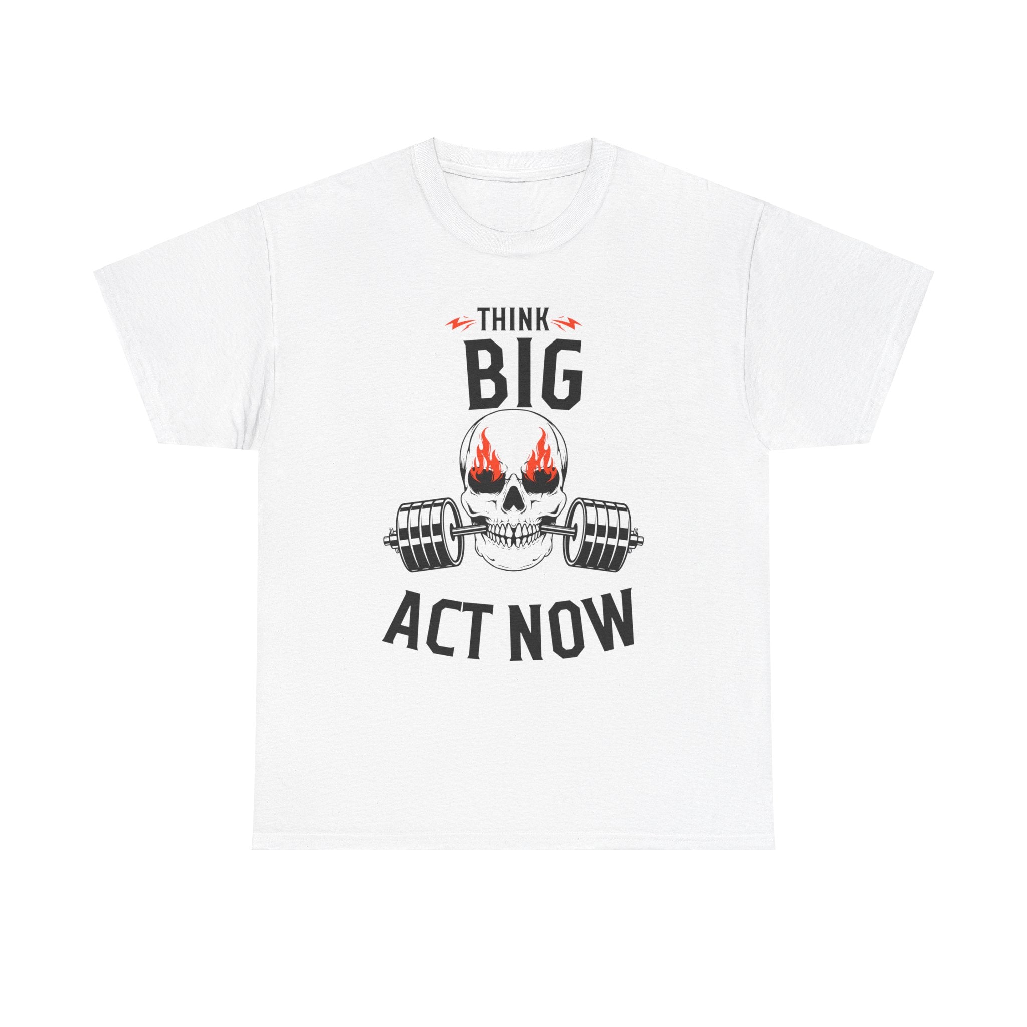 Think Big, Act Now, Motivational Shirt, Inspirational Tee, Empowering Apparel.