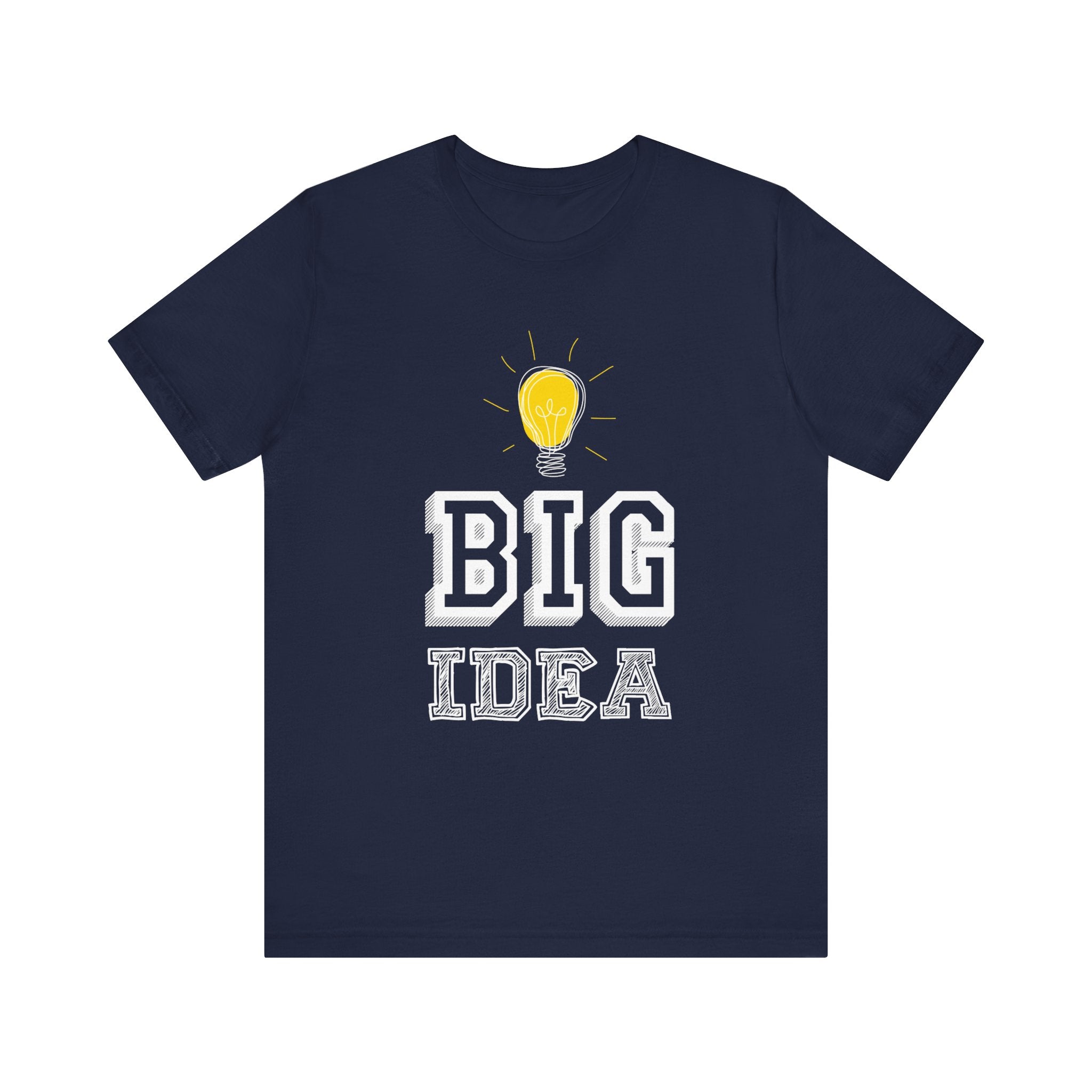 Big Idea T-shirt, New Idea Tshirt, Bulb Shirt, Sayings Unisex Shirt, Crewneck Shirt, Short Sleeve Tee, Gift for Him, Gift for Her