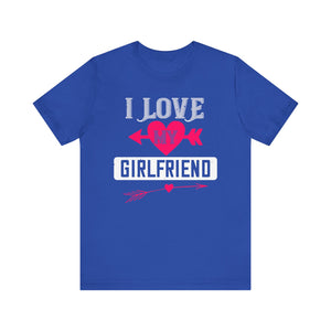 Devoted Boyfriend Tee - I Love My Girlfriend - Unisex Jersey Short Sleeve Tee