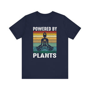 Powered By Plants T-shirt, Meditation Tshirt, Yoga Shirt, Unisex Shirt, Crewneck Shirt, Short Sleeve Tee, Gift for Him, Gift for Her