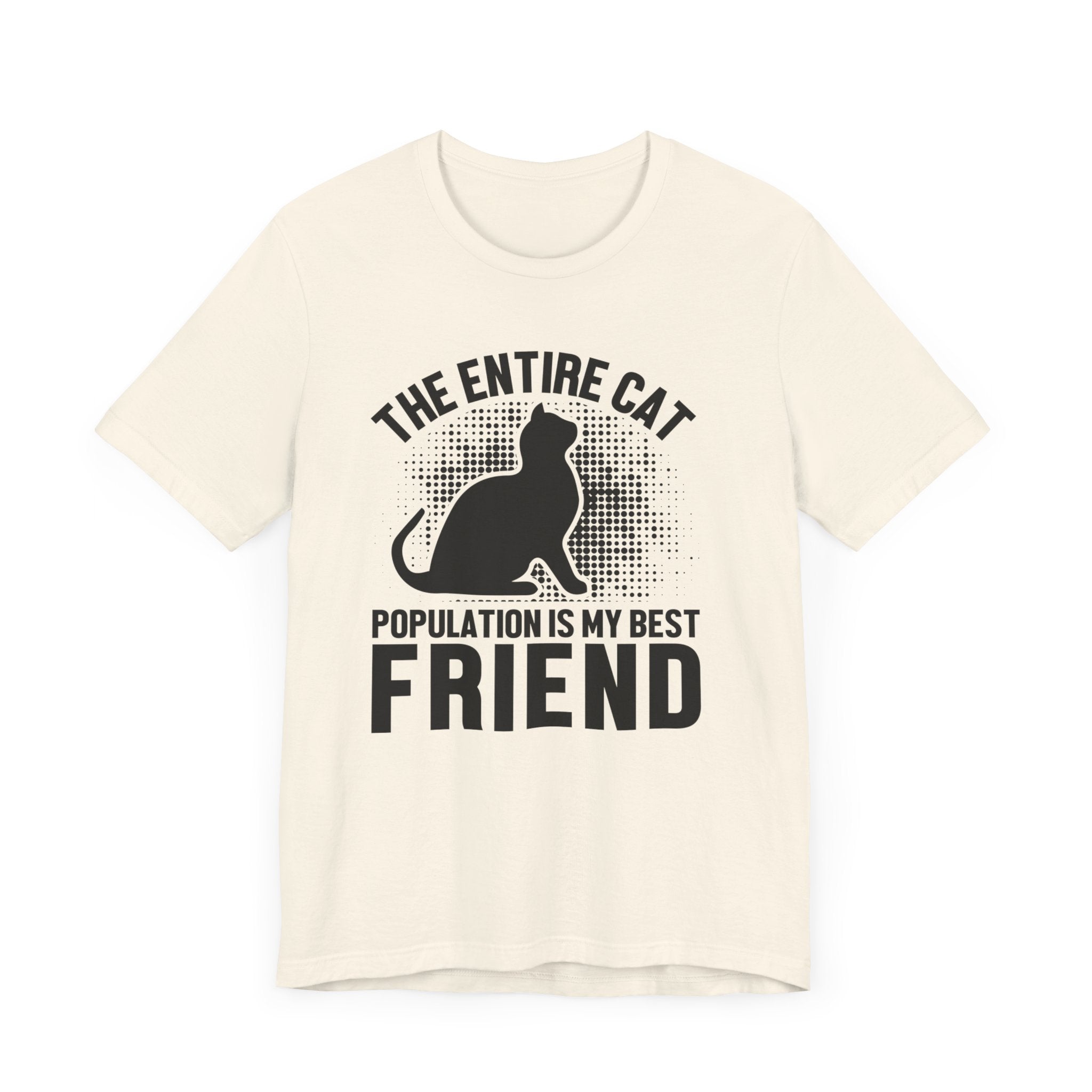 The Entire Cat T-shirt, Cat Lover Tshirt, Cat Shirt, Cat Mom Unisex Shirt, Crewneck Shirt, Short Sleeve Tee, Gift for Him, Gift for Her