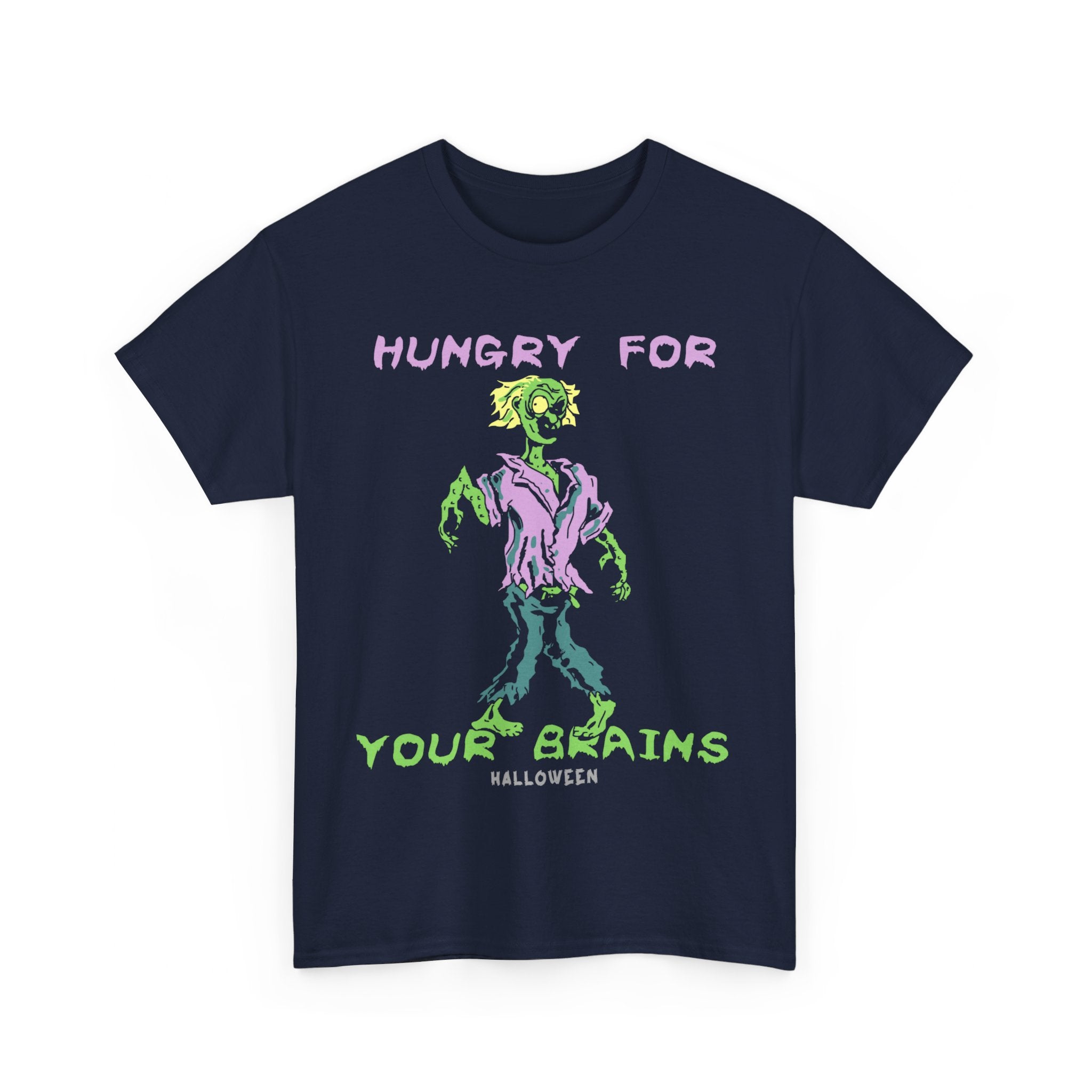 Hungry for Your Brains Zombie T-Shirt