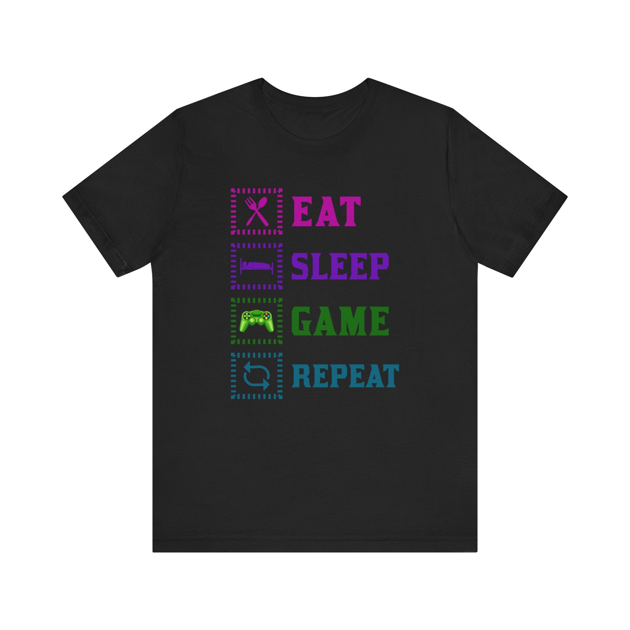 Eat Sleep Game Repeat T-shirt, Gaming Tshirt, Eat Sleep Shirt, Unisex Shirt, Crewneck Shirt, Short Sleeve Tee, Gift for Him, Gift for Her