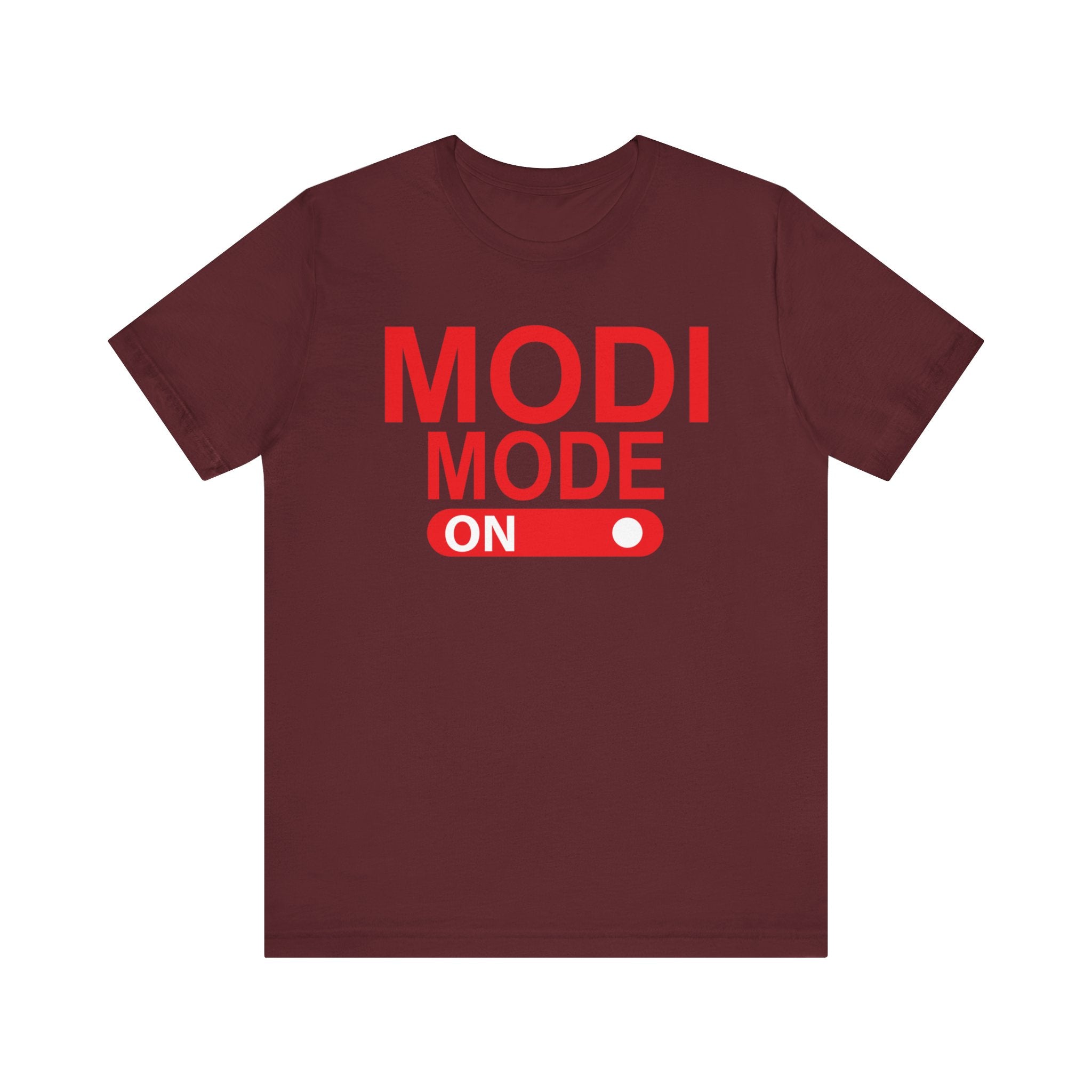 Modi Mode On T-shirt, Modi Tshirt, Mood On Shirt, Sarcastic Unisex Shirt, Crewneck Shirt, Short Sleeve Tee, Gift for Him, Gift for Her