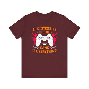 The Integrity Of The Game T-shirt, Gamer Tshirt, Gameboy Shirt, Unisex Shirt, Crewneck Shirt, Short Sleeve Tee, Gift for Him, Gift for Her