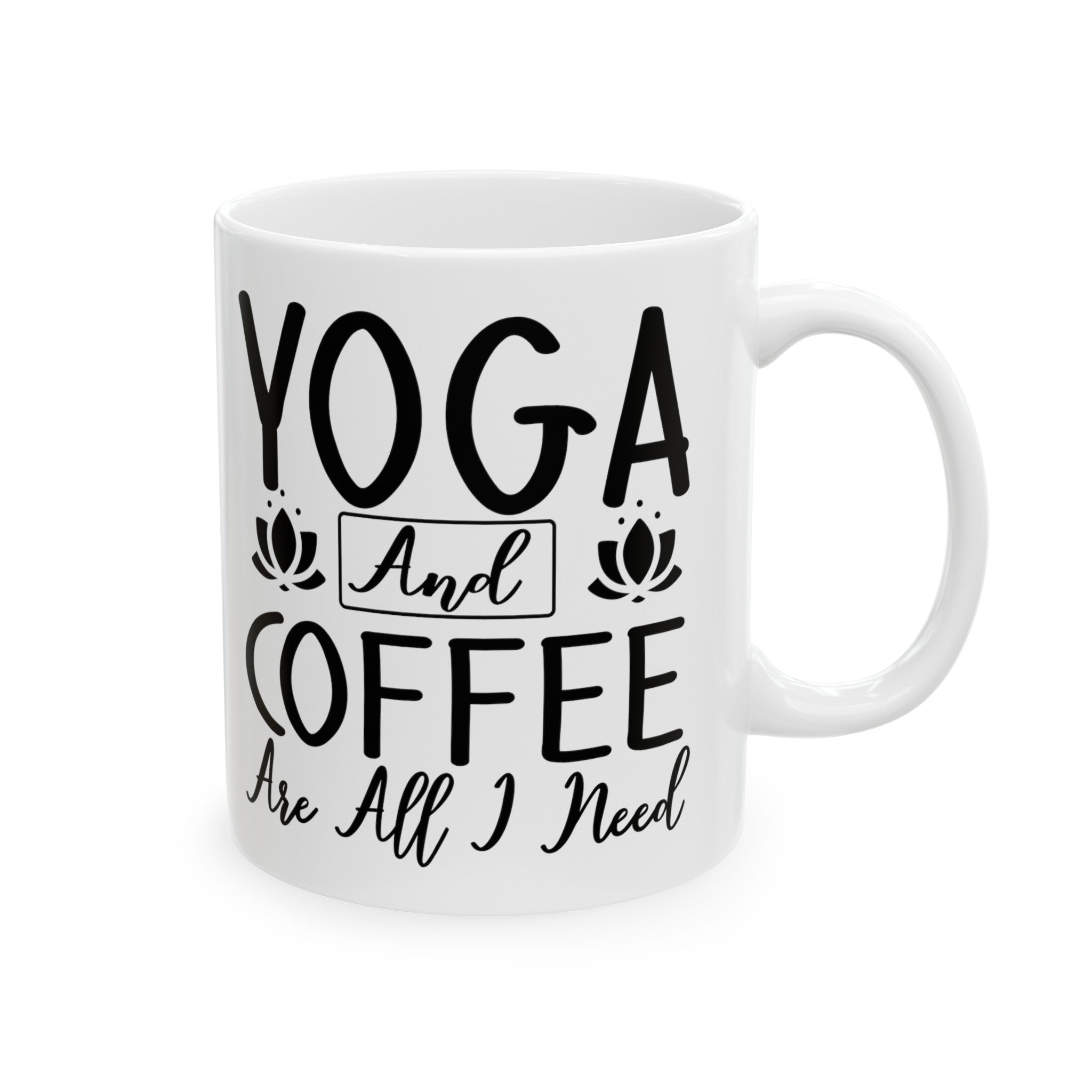 Yoga and Coffee Are All I Need Mug | Zen Lifestyle Cup | Relaxation and Caffeine Lover Gift