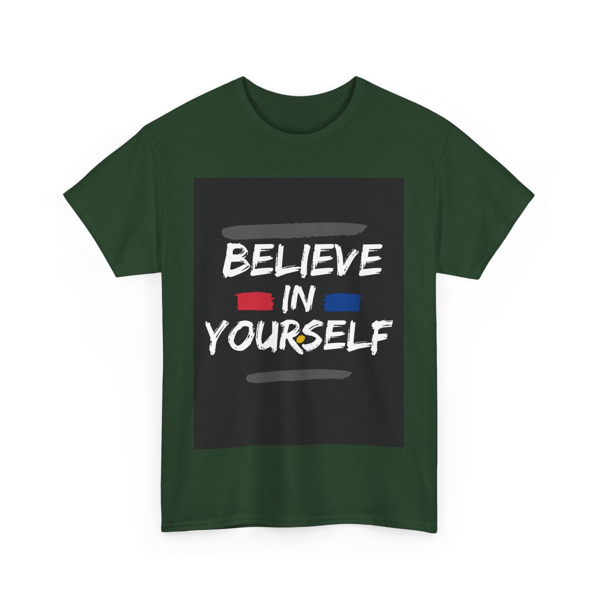 Believe in Yourself, Motivational Shirt, Inspirational Tee, Empowering Apparel.