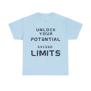 Unlock Your Potential, Exceed Limits, Motivational Shirt, Inspirational Tee, Empowering Apparel.