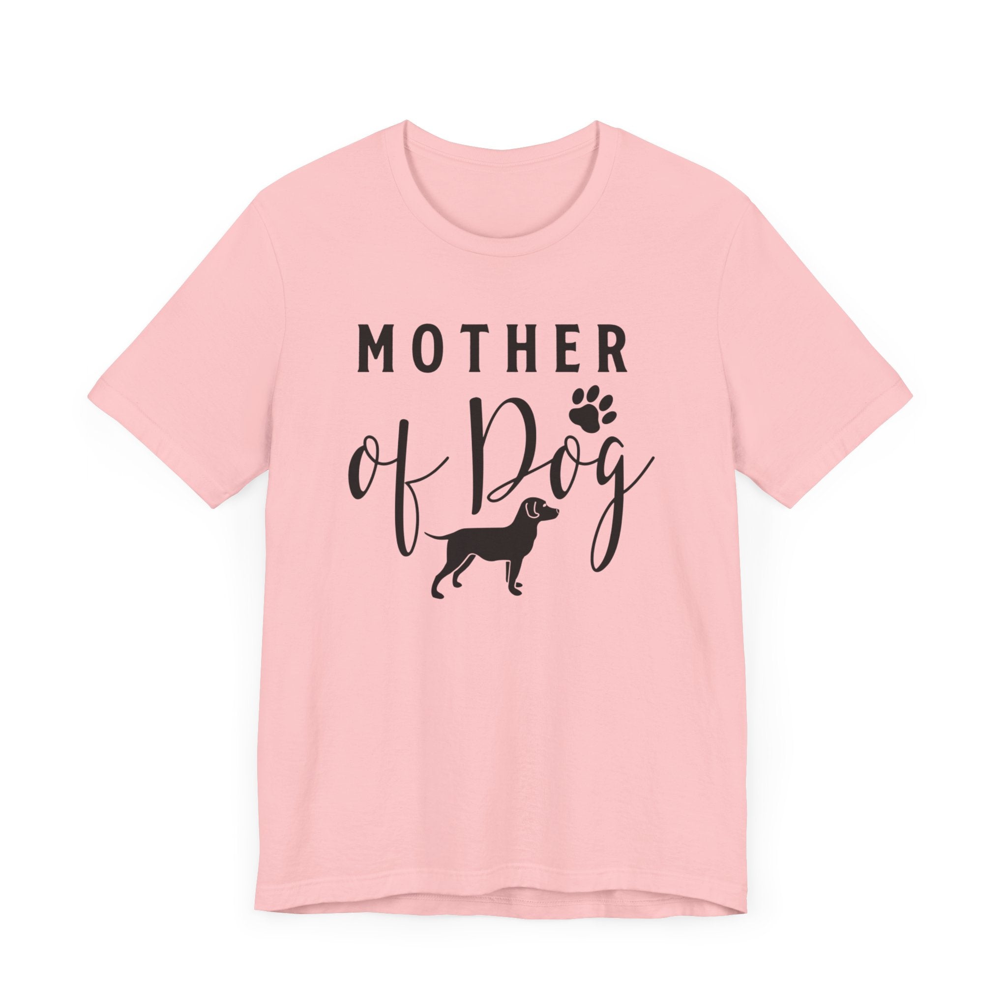 Mother Of Dog T-shirt, Dog Mom Tshirt, Dog Shirt, Dog Lover Unisex Shirt, Pet Crewneck Shirt, Short Sleeve Tee, Gift for Him, Gift for Her