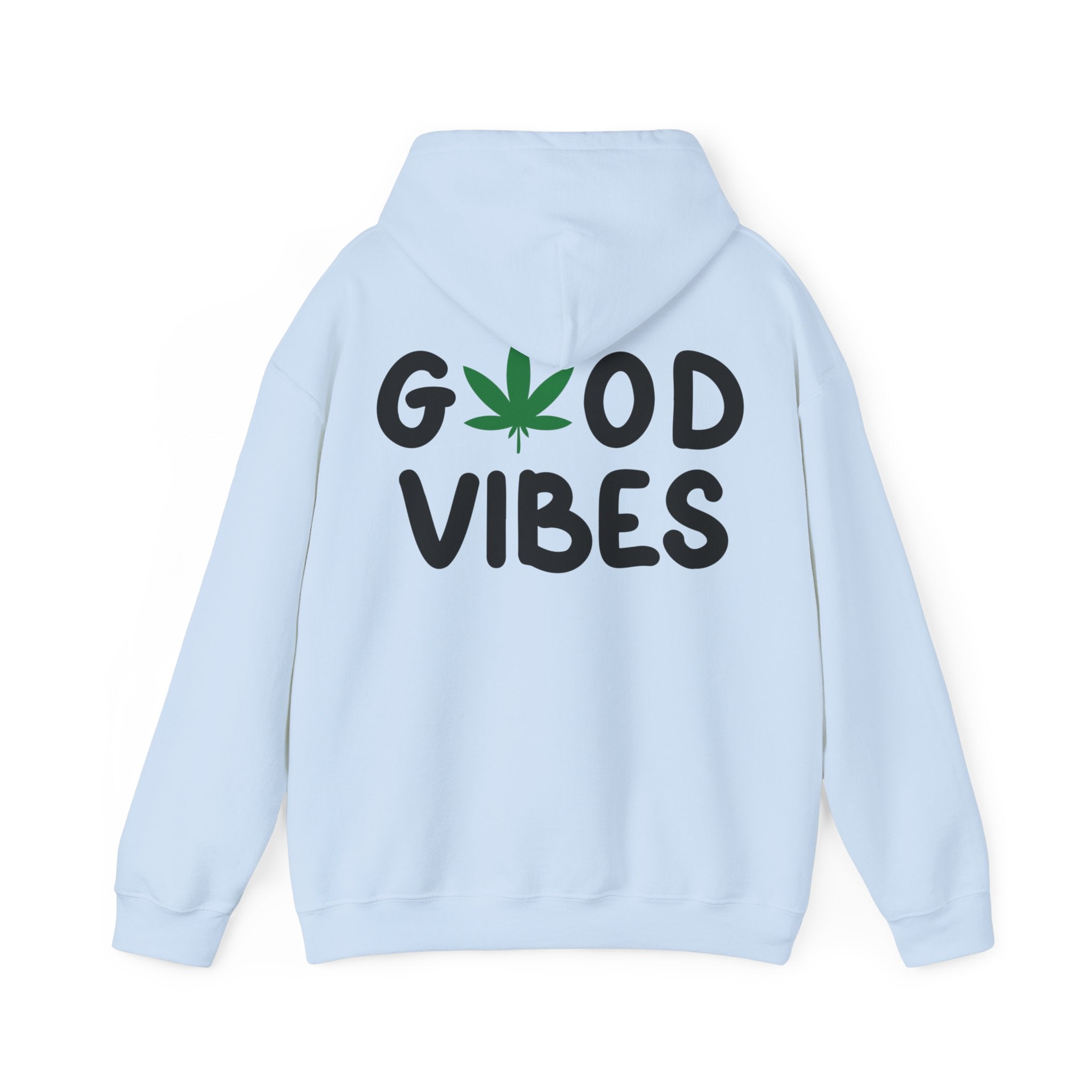 Good Vibes Hoodie - Elevate Your Style with a Cannabis Twist