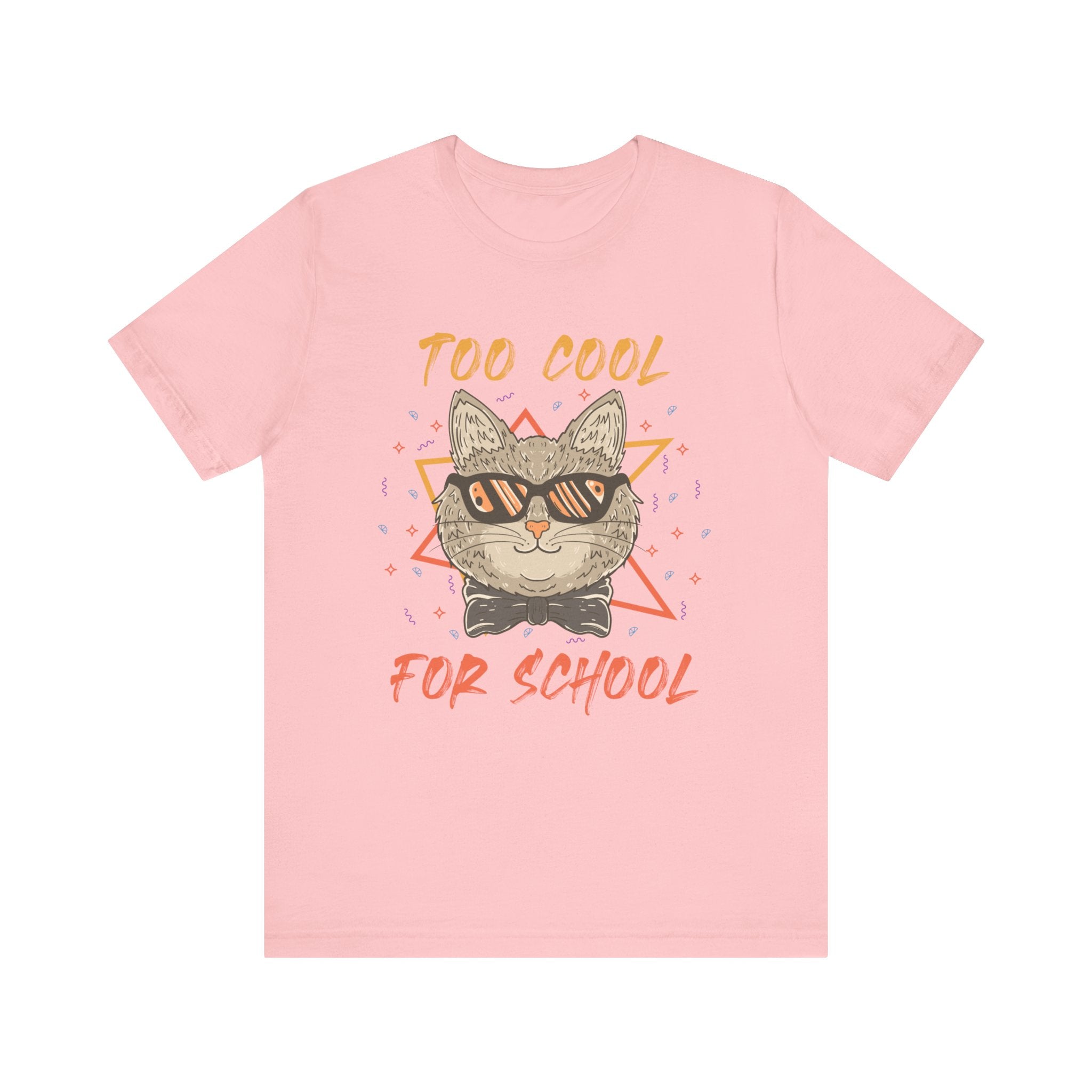 Too Cool For School T-shirt, Cool Tshirt, Cat Lover Shirt, Pet Unisex Shirt, Crewneck Shirt, Short Sleeve Tee, Gift for Him, Gift for Her