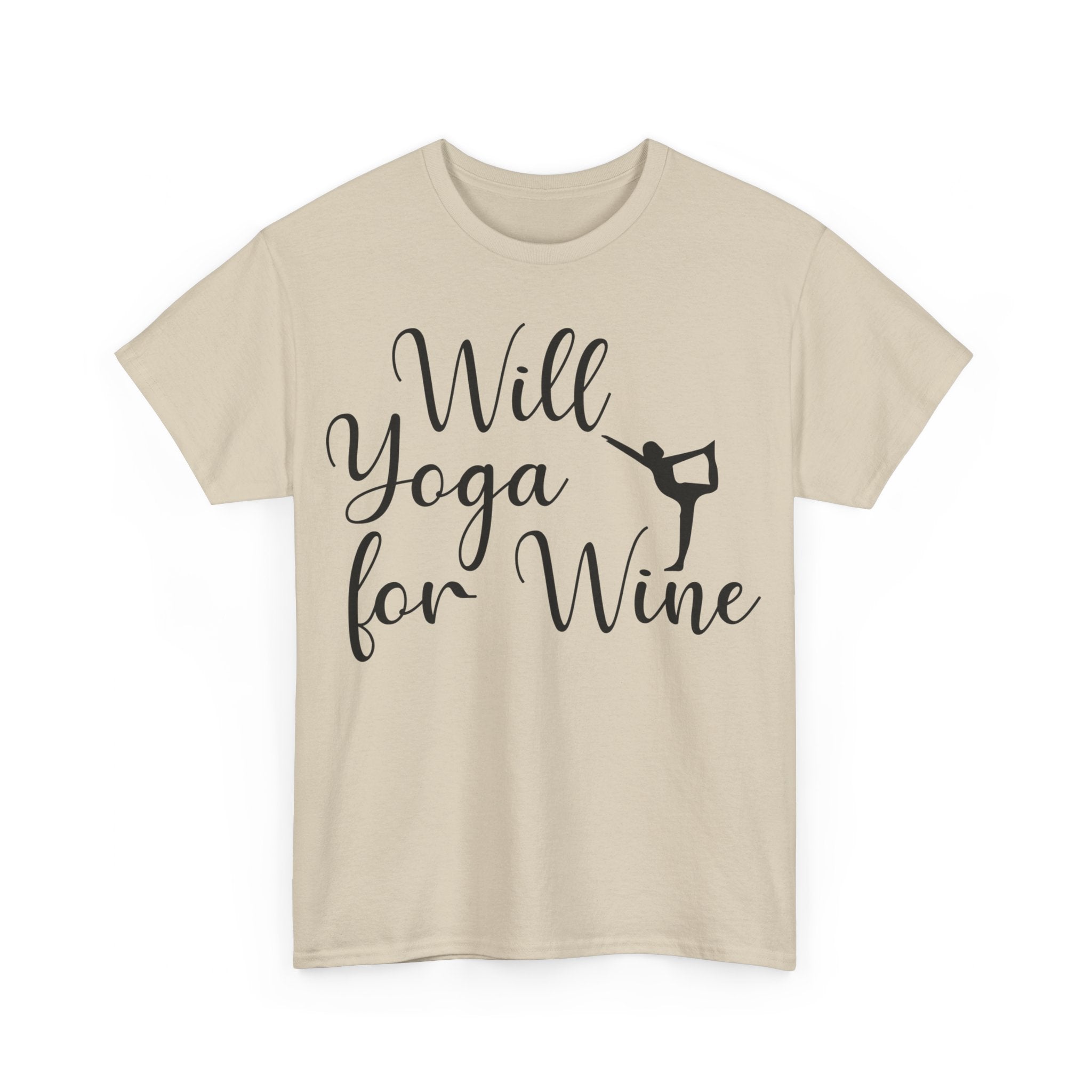 Will Yoga for Wine T-Shirt | Funny Wine Lover Tee | Yoga and Wine Shirt | Relaxation and Vino