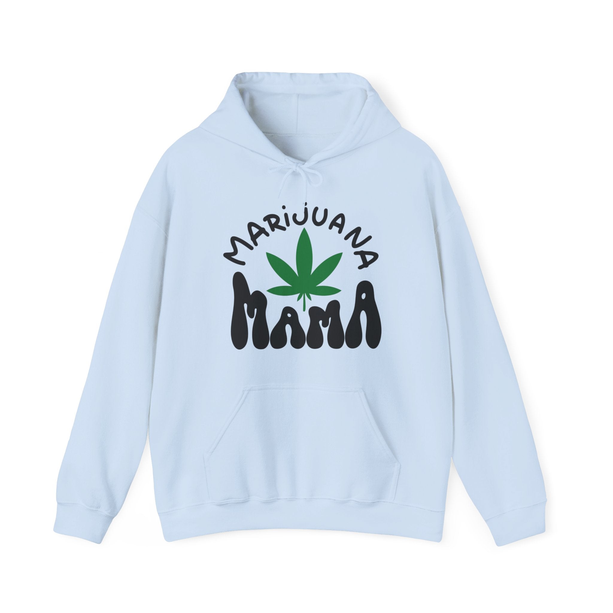 Empower Your Style: Marijuana Mama Hoodie for the Cannabis Queens