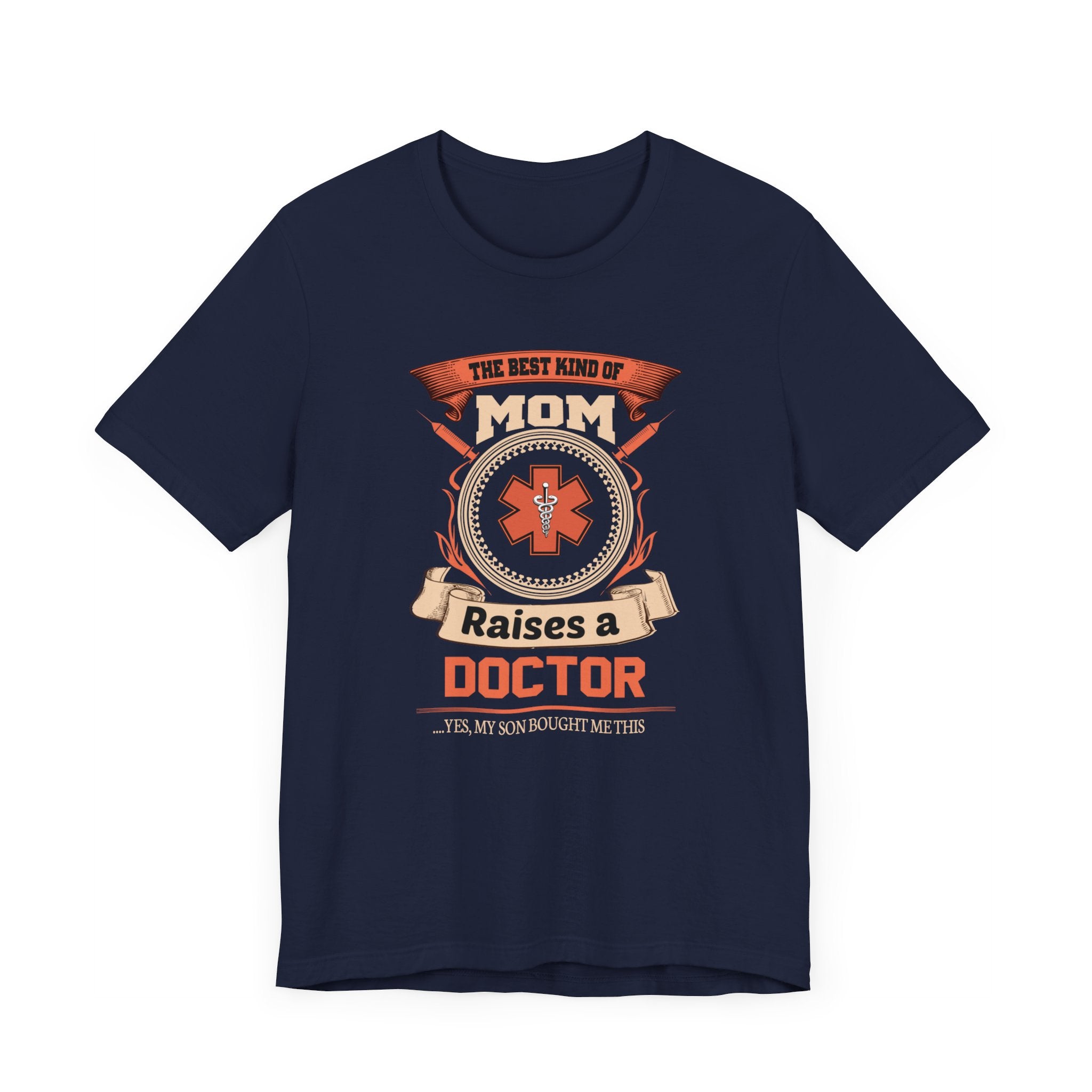 Best Kind Of Mom Raises A Doctor T-shirt, Doctor Tshirt, Mom Shirt, Medical Unisex Shirt, Crewneck Shirt, Short Sleeve Tee, Gift for Her