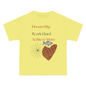 Dream Big Shirt, Work Hard shirt, Achieve More, Motivational Shirt, Inspirational Tee, Empowering Apparel.